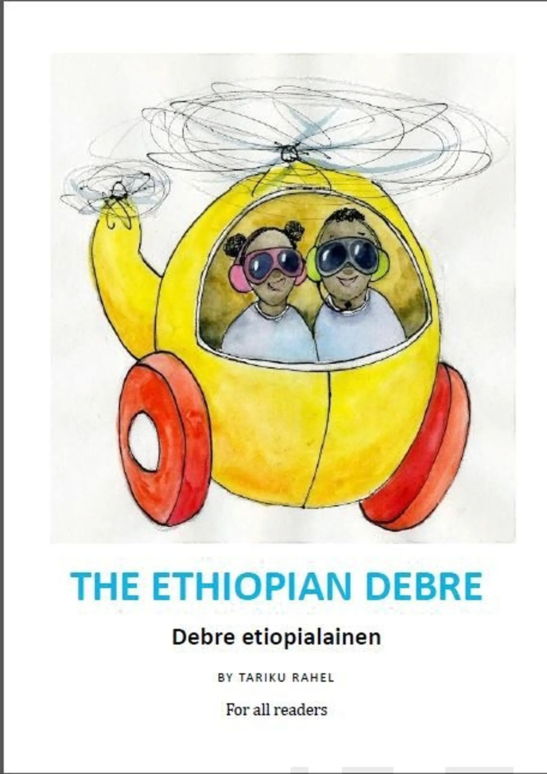 Tariku, The Ethiopian Debre - Debre etiopialainen