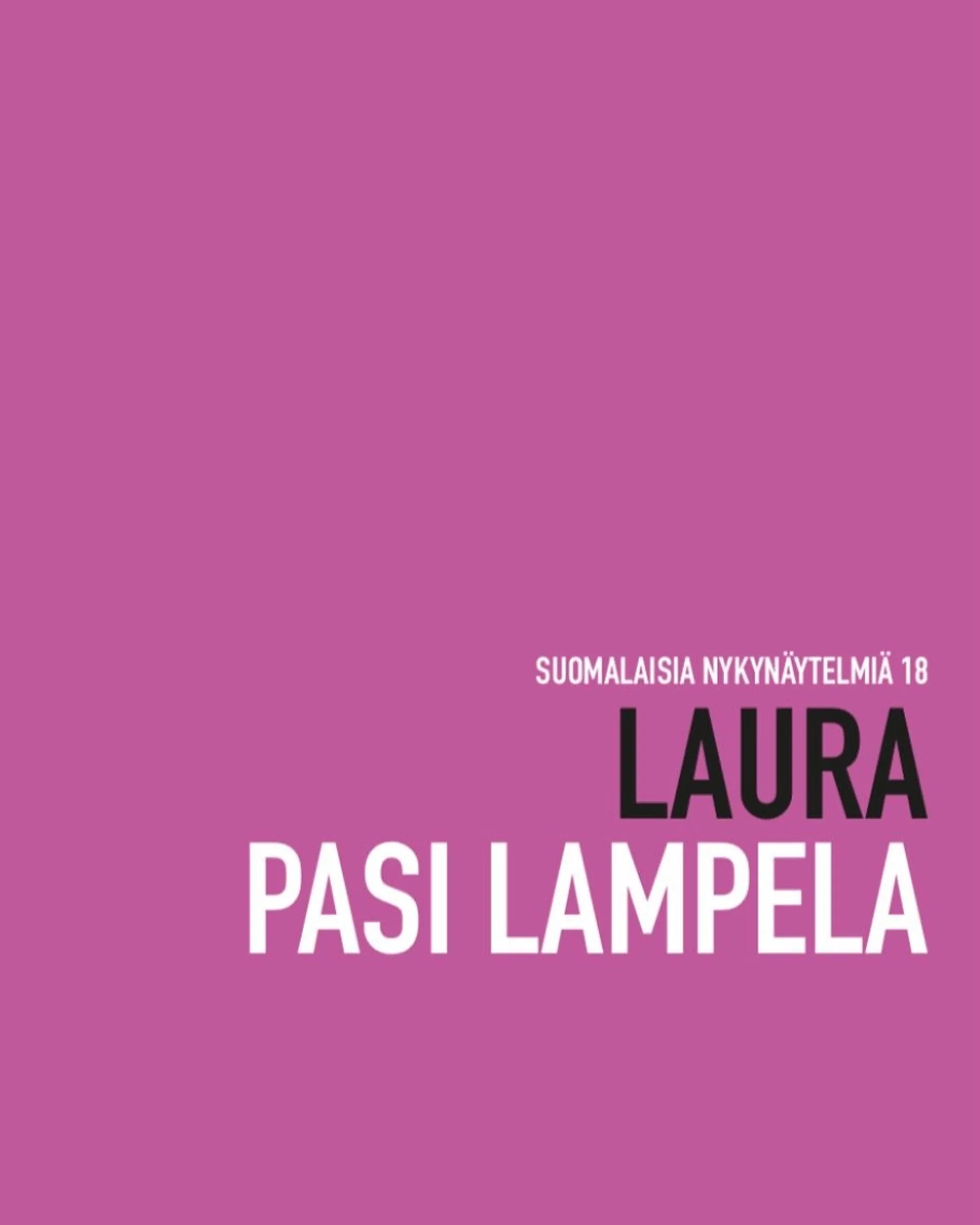 Lampela, Laura - Suomalaisia nykynäytelmiä