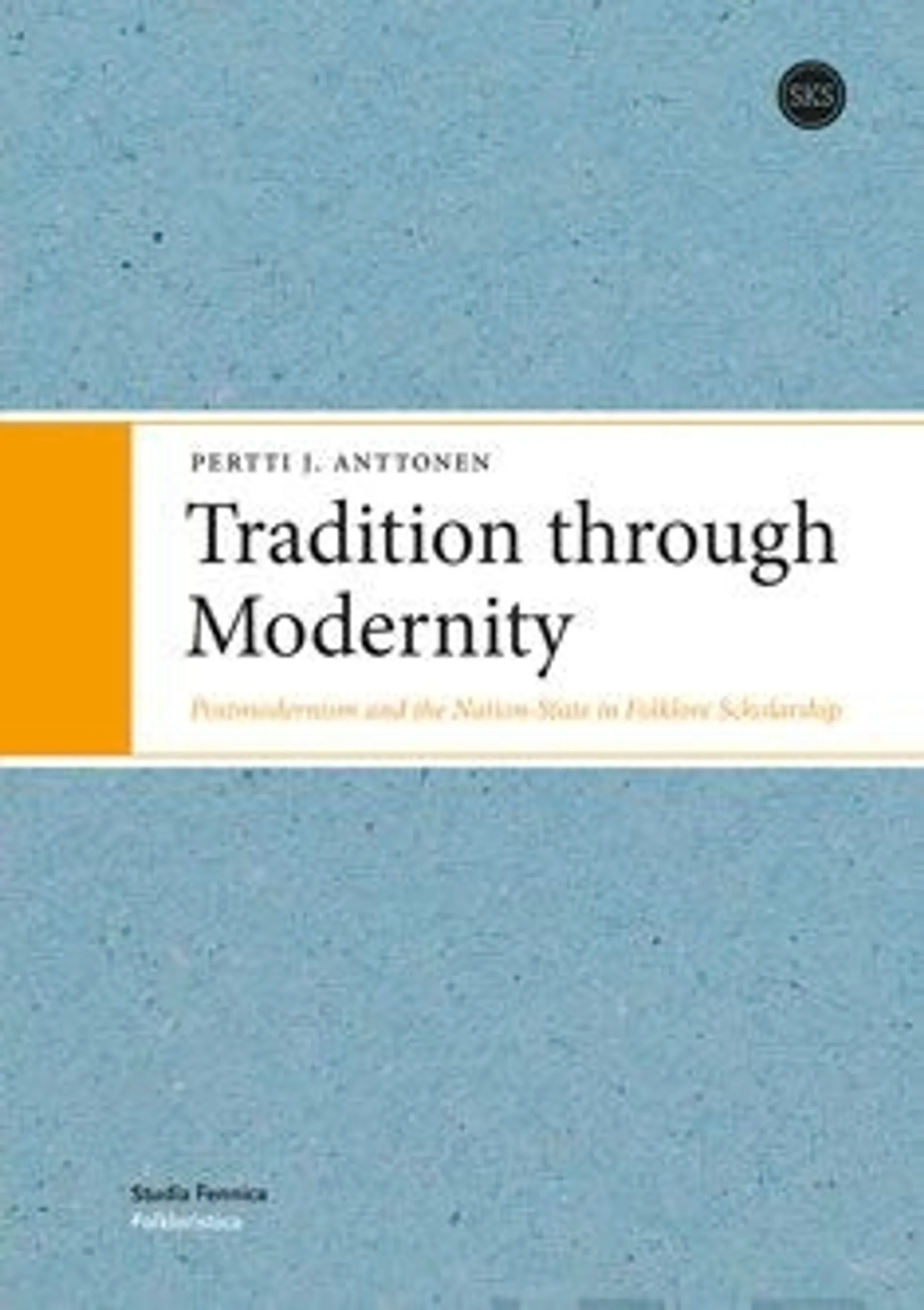 Anttonen, Tradition through Modernity