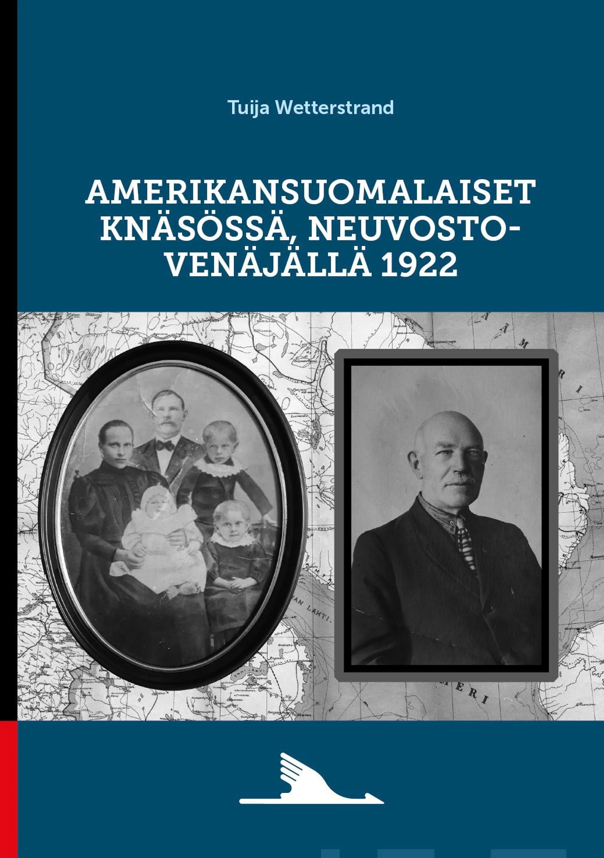 Wetterstrand, Amerikansuomalaiset Knäsössä, Neuvosto-Venäjällä 1922