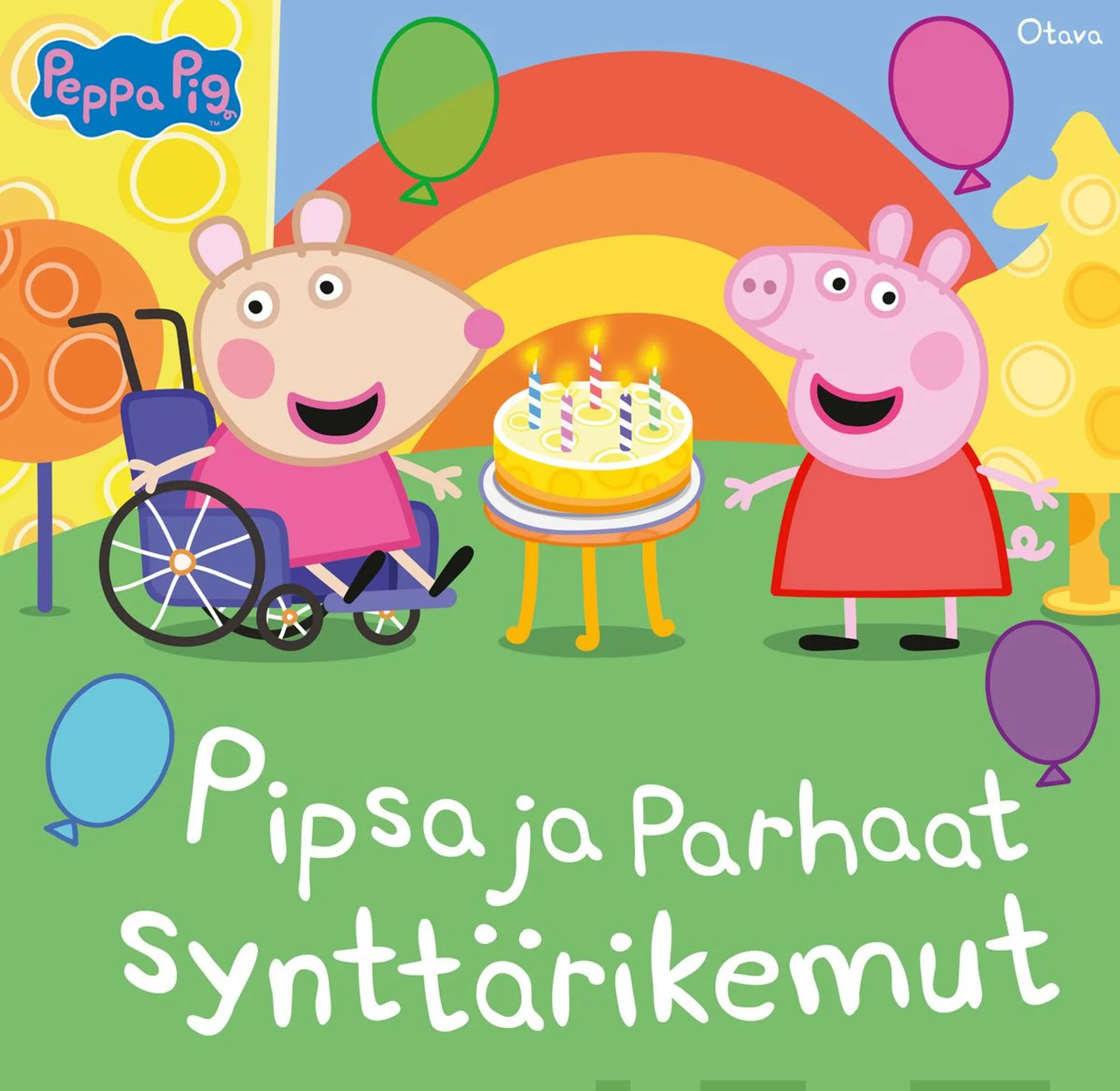 Pipsa ja parhaat synttärikemut