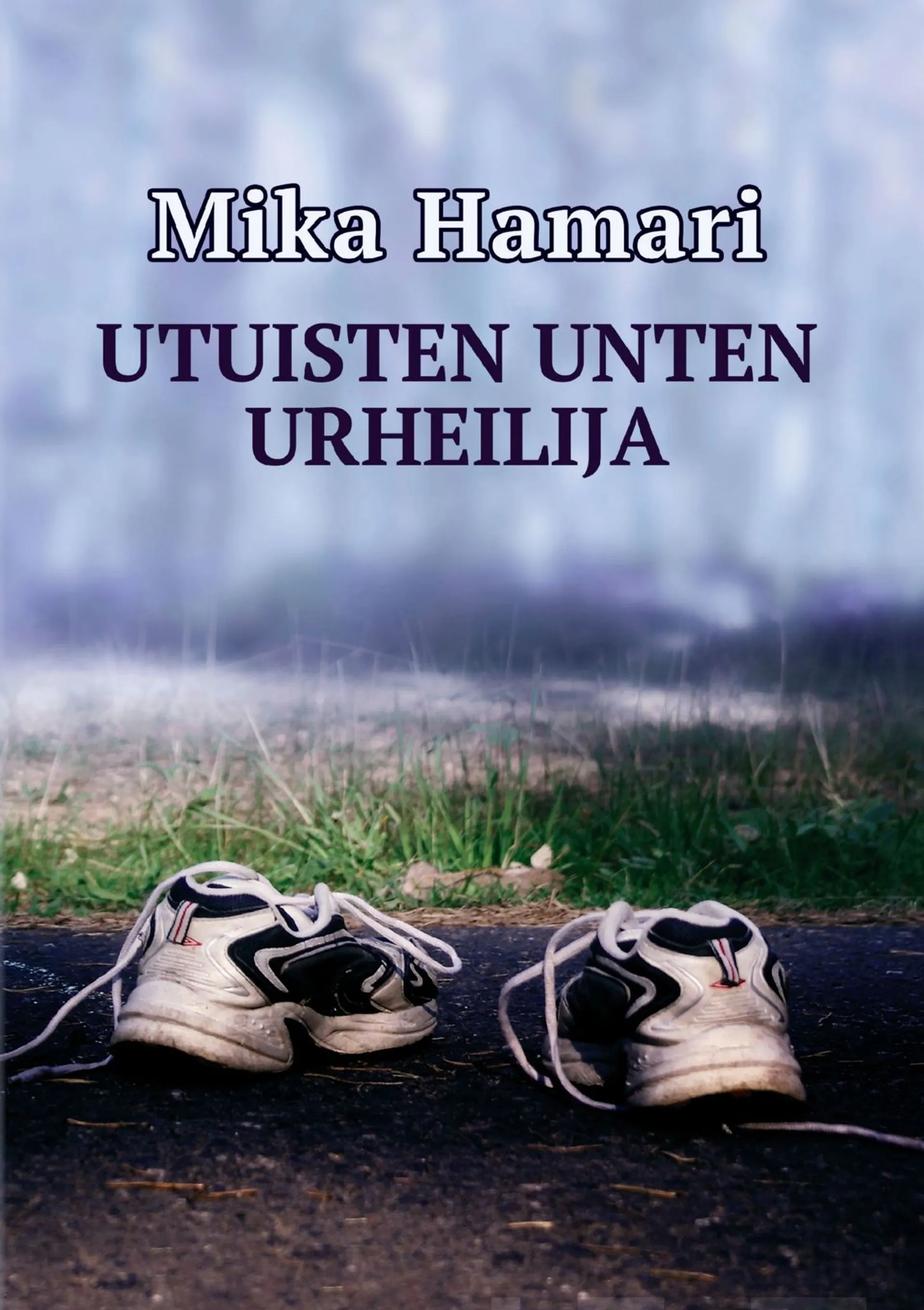 Hamari, Utuisten Unten Urheilija