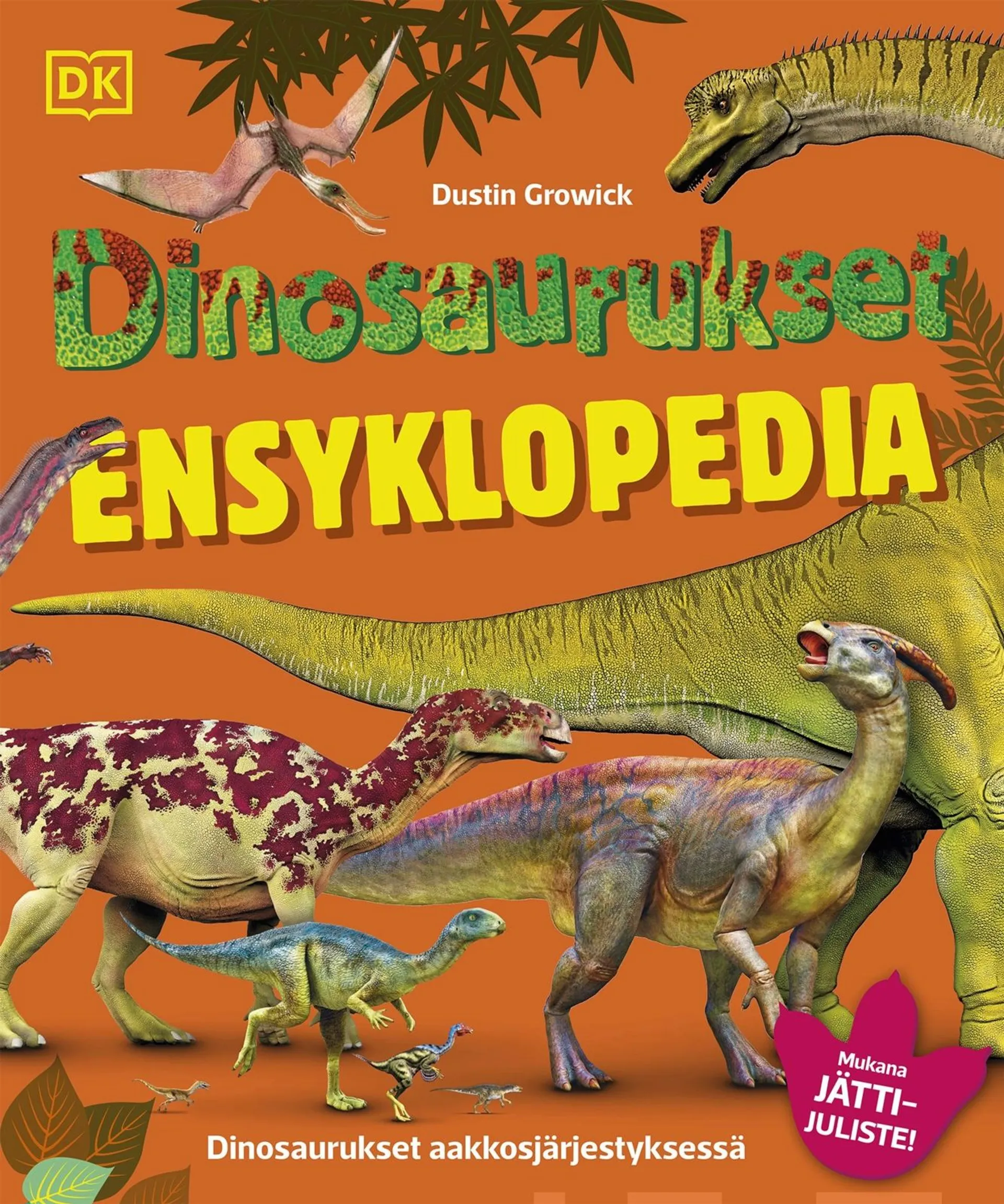 Dinosaurukset  - Ensyklopedia