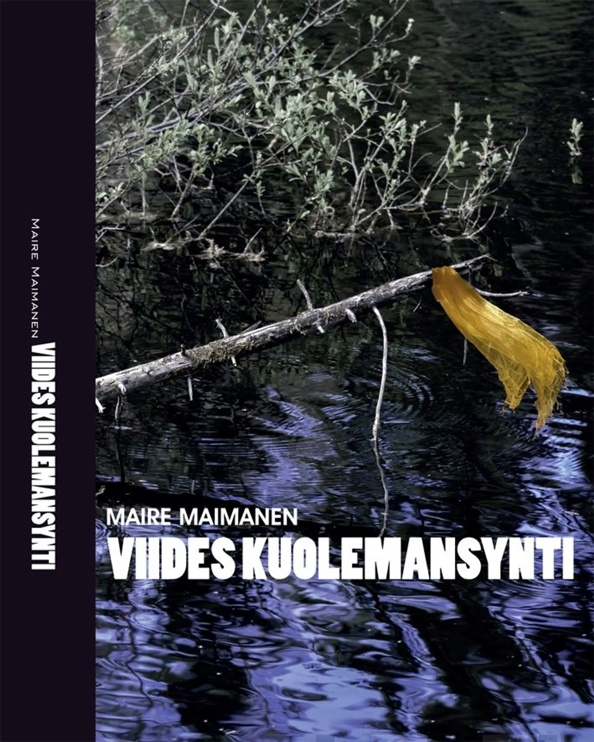 Maimanen, Viides kuolemansynti