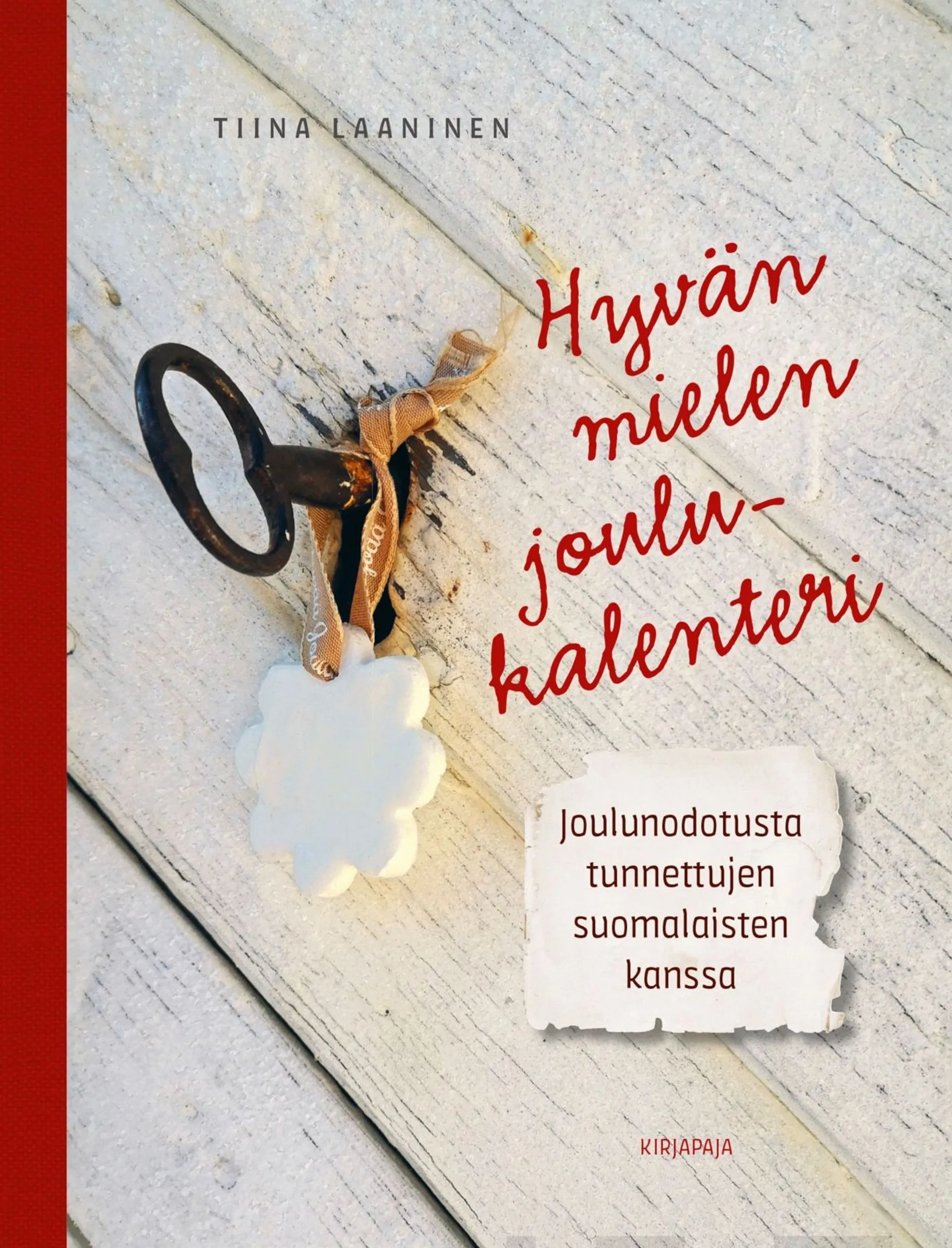 Laaninen, Hyvän mielen joulukalenteri - Joulunodotusta tunnettujen suomalaisten kanssa