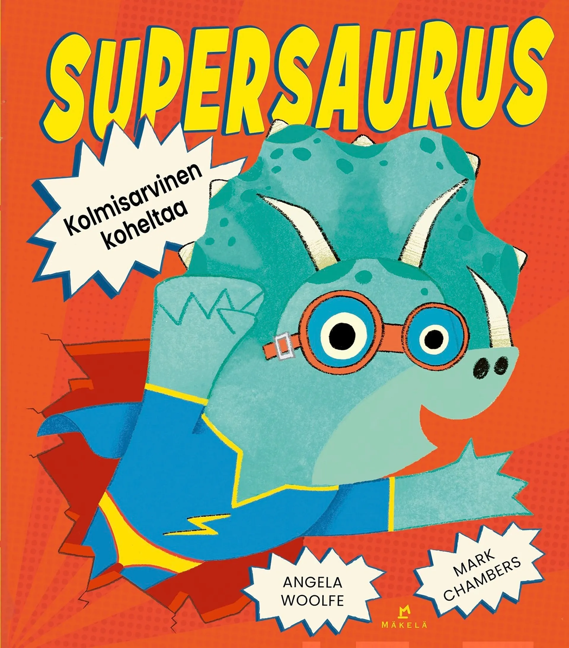 Woolfe, Supersaurus