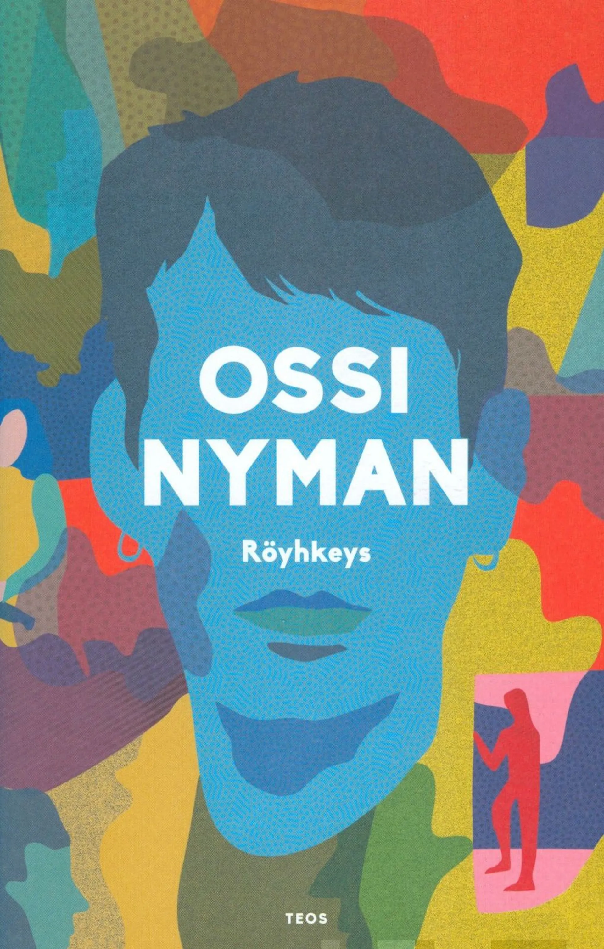 Nyman, Röyhkeys