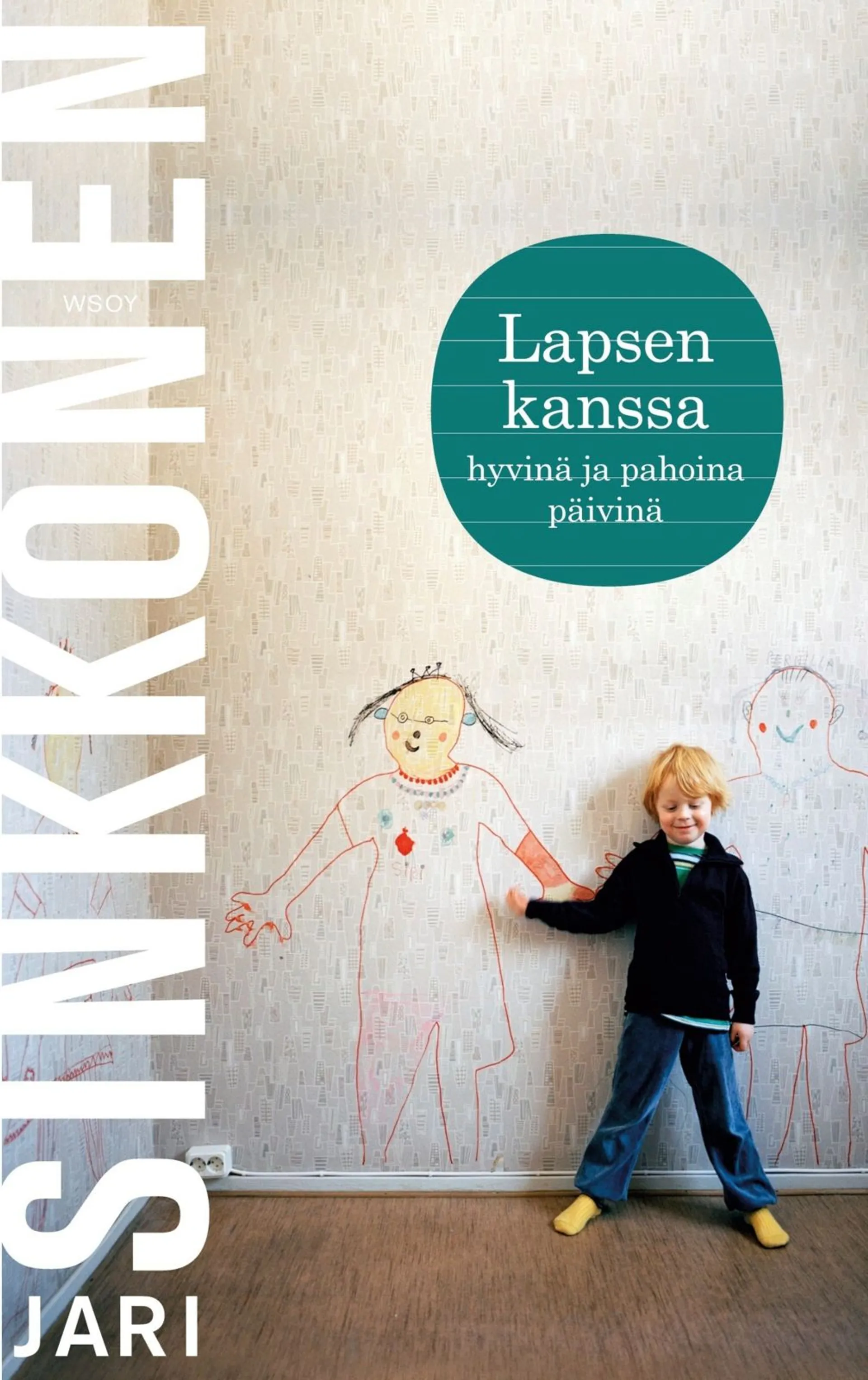 Sinkkonen, Lapsen kanssa - Hyvinä ja pahoina päivinä