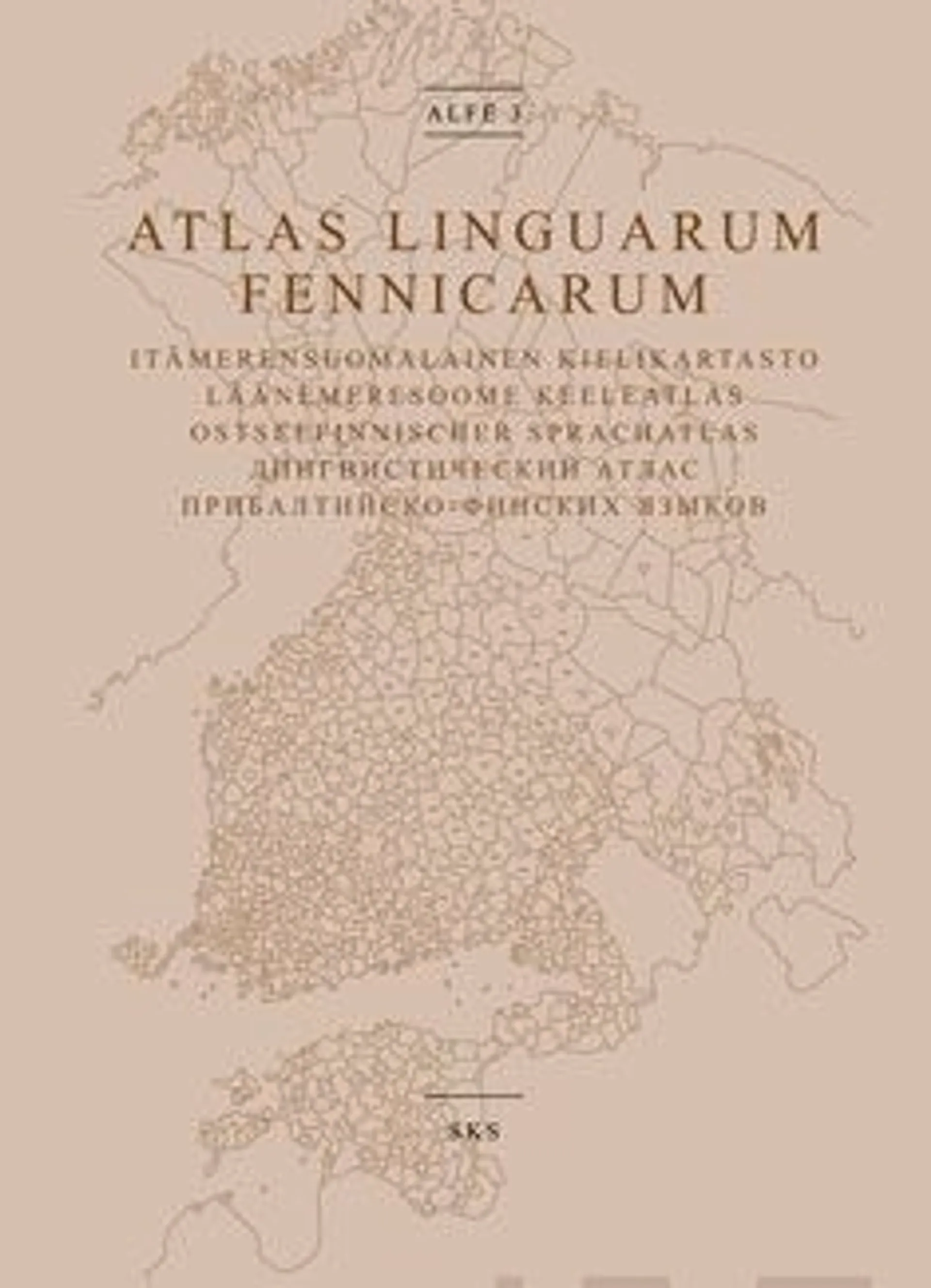 Atlas Linguarum Fennicarum - ALFE 3 : itämerensuomalainen kielikartasto