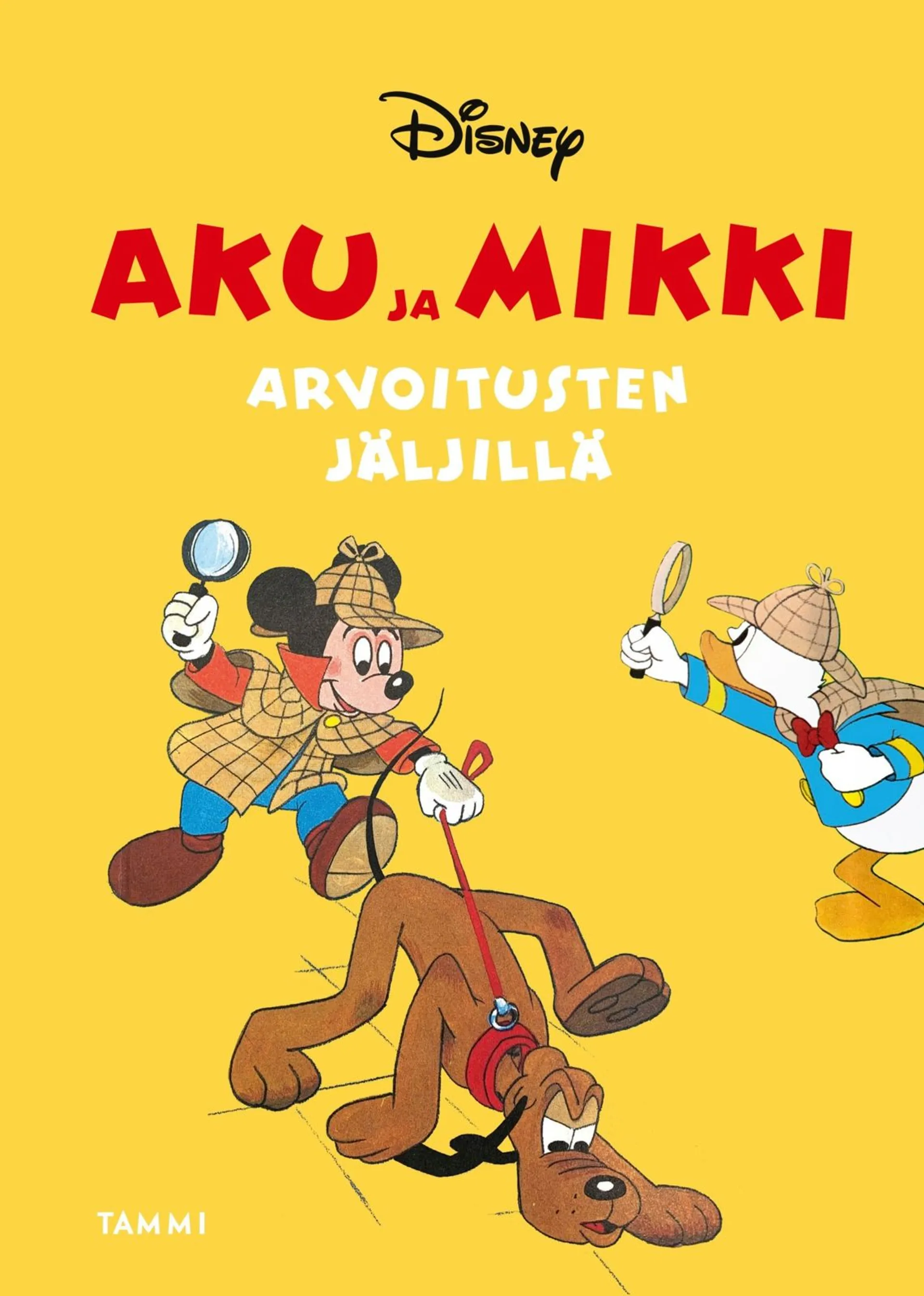 Aku ja Mikki arvoitusten jäljillä - Kolmen tarinan kokoelma