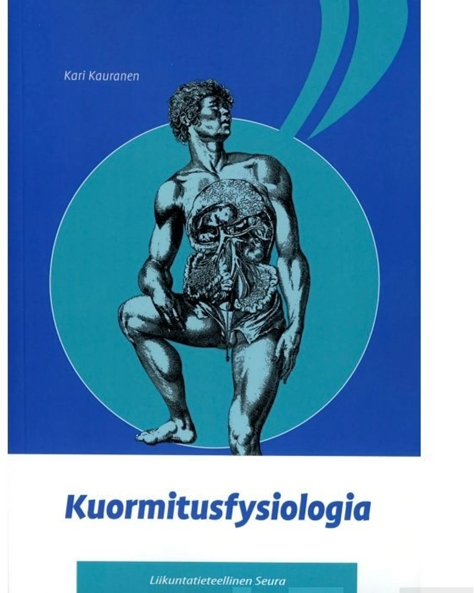 Kauranen, Kuormitusfysiologia