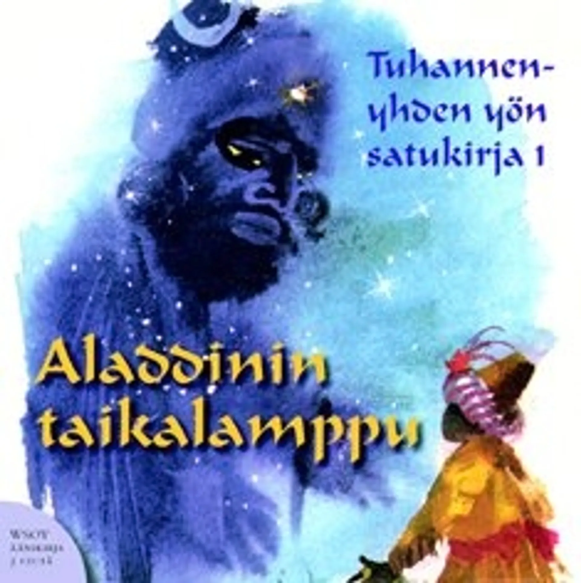 Tuhannenyhden yön satukirja 1 (3 cd)