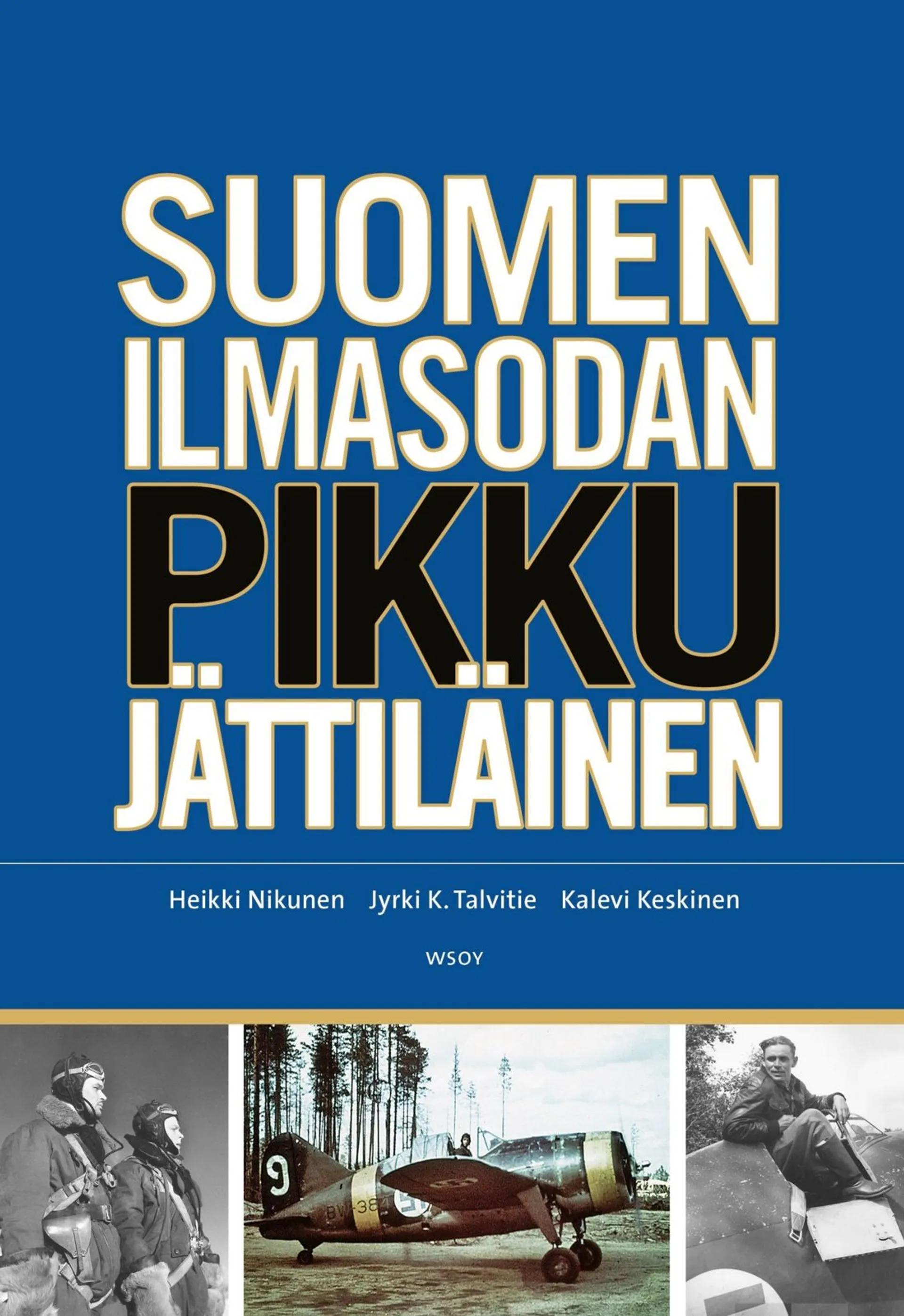 Suomen ilmasodan pikkujättiläinen