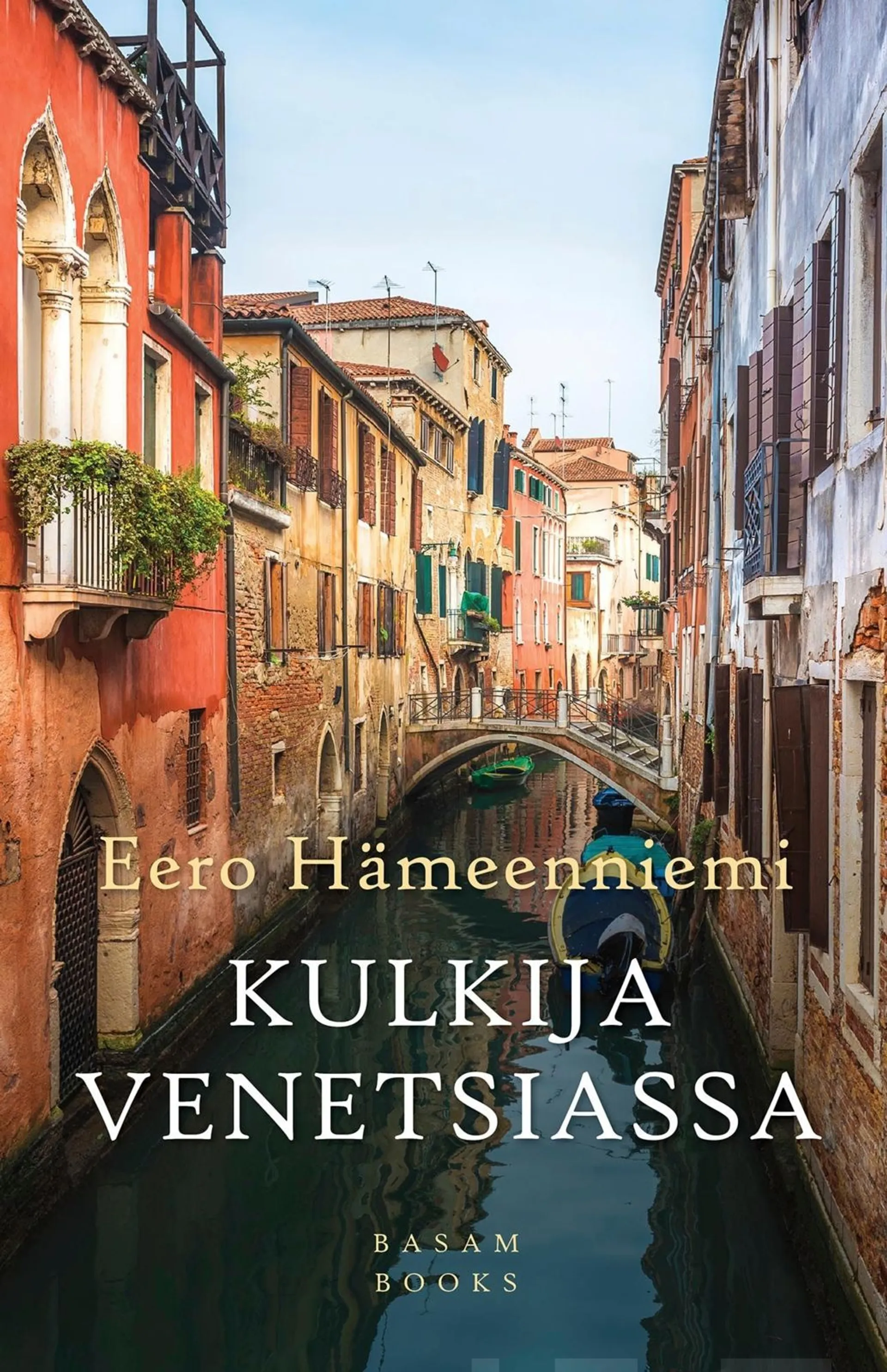 Hämeenniemi, Kulkija Venetsiassa