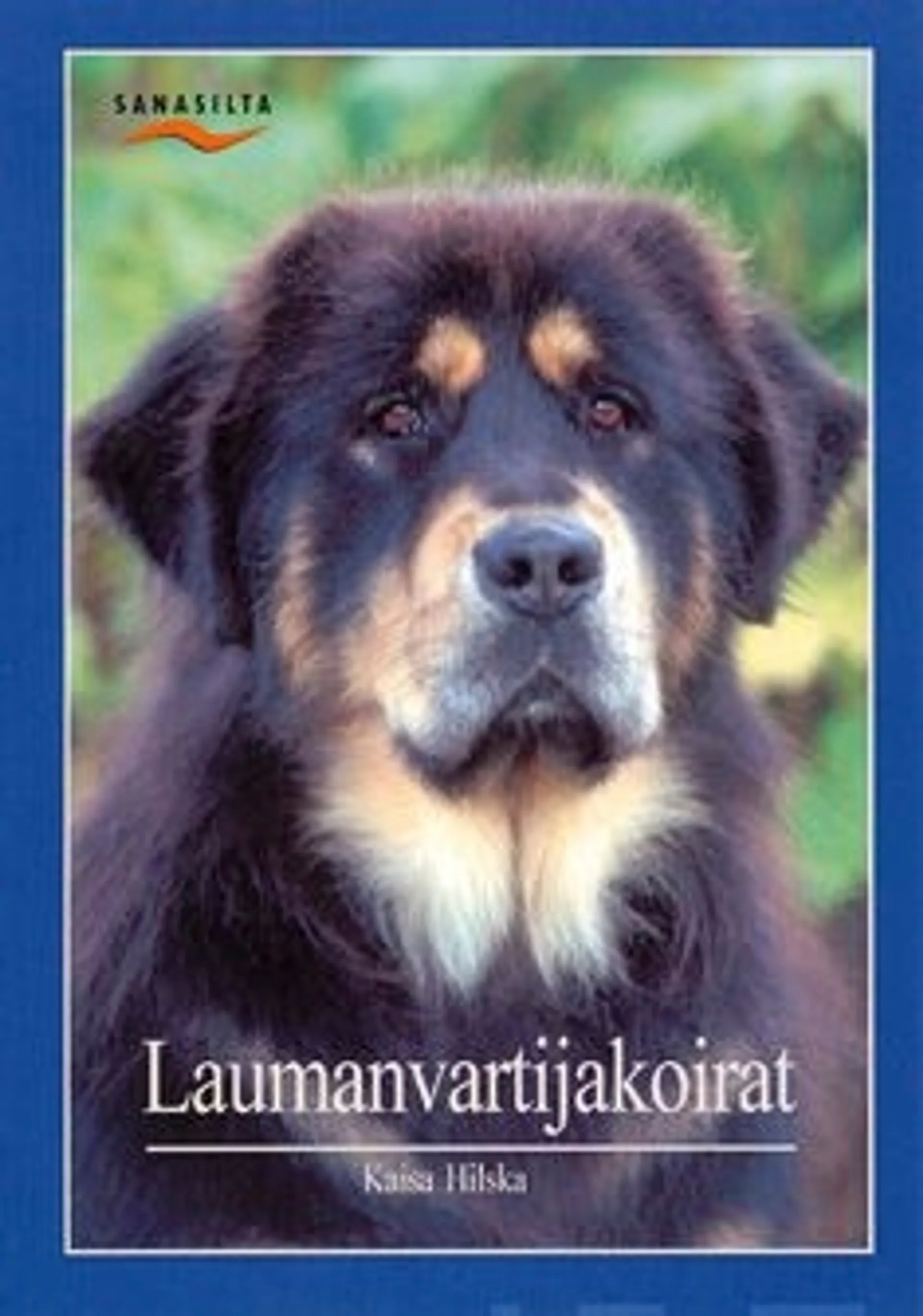 Hilska, Laumanvartijakoirat