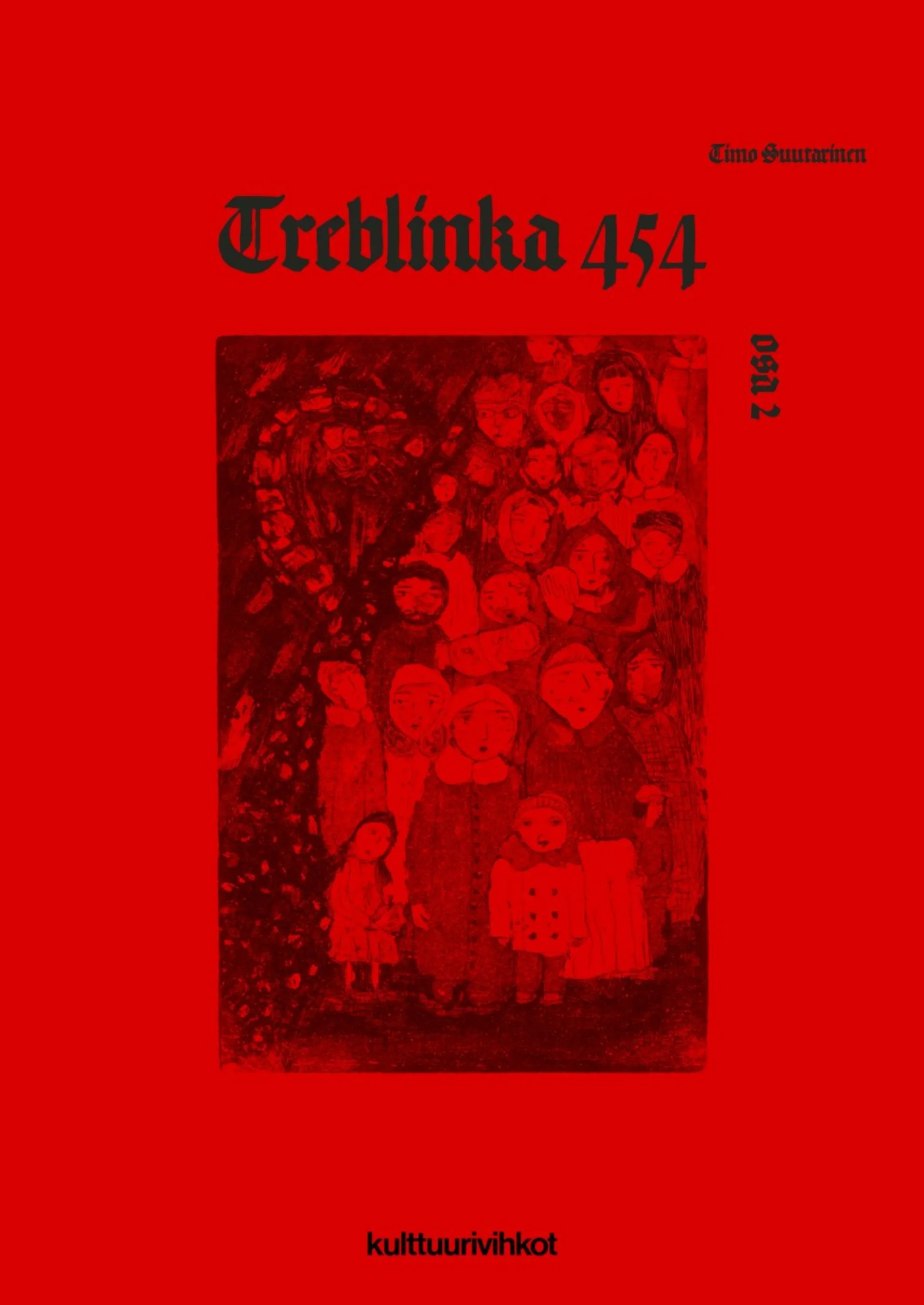 Treblinka 454, osa II