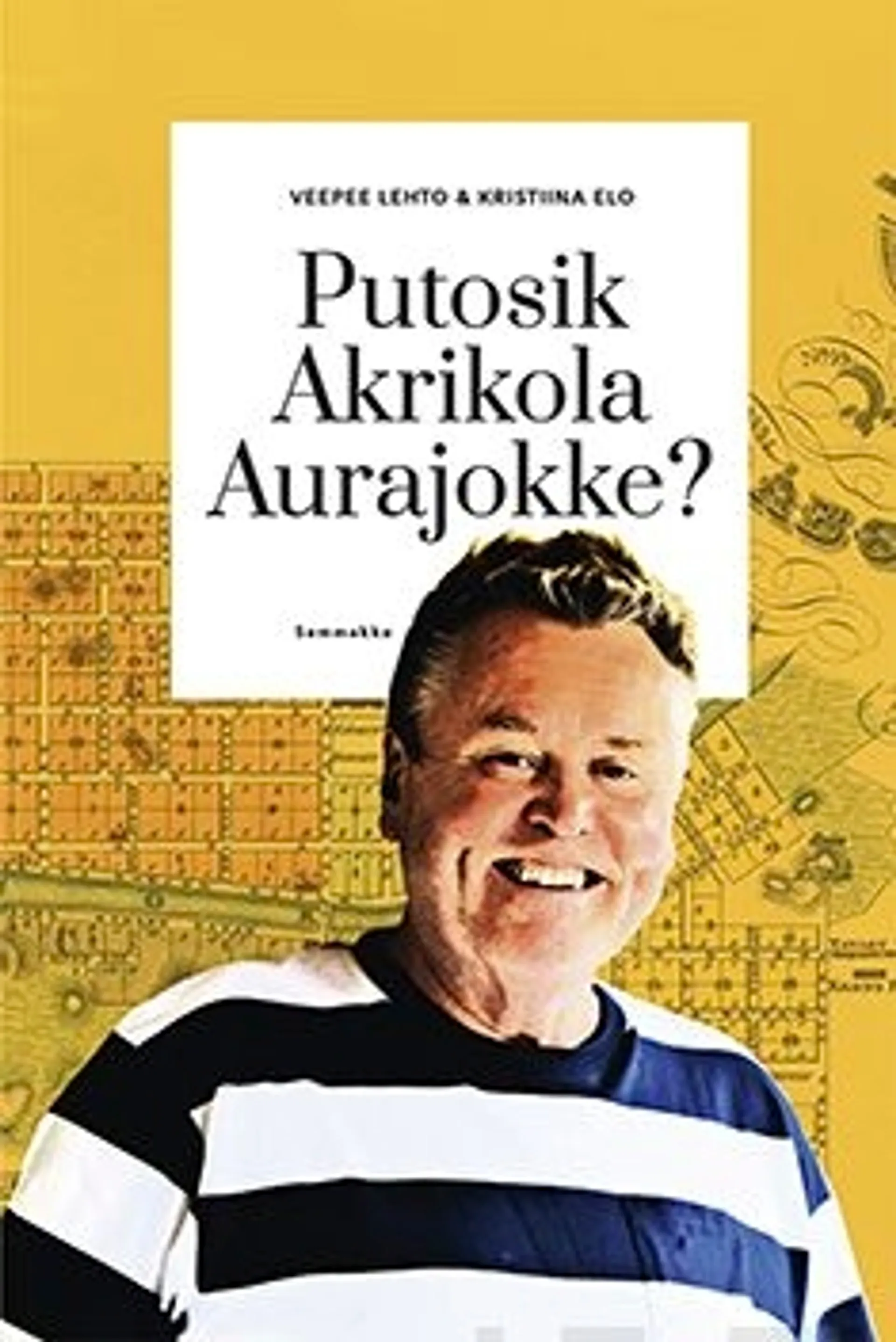 Lehto, Putosik Akrikola Aurajokke?