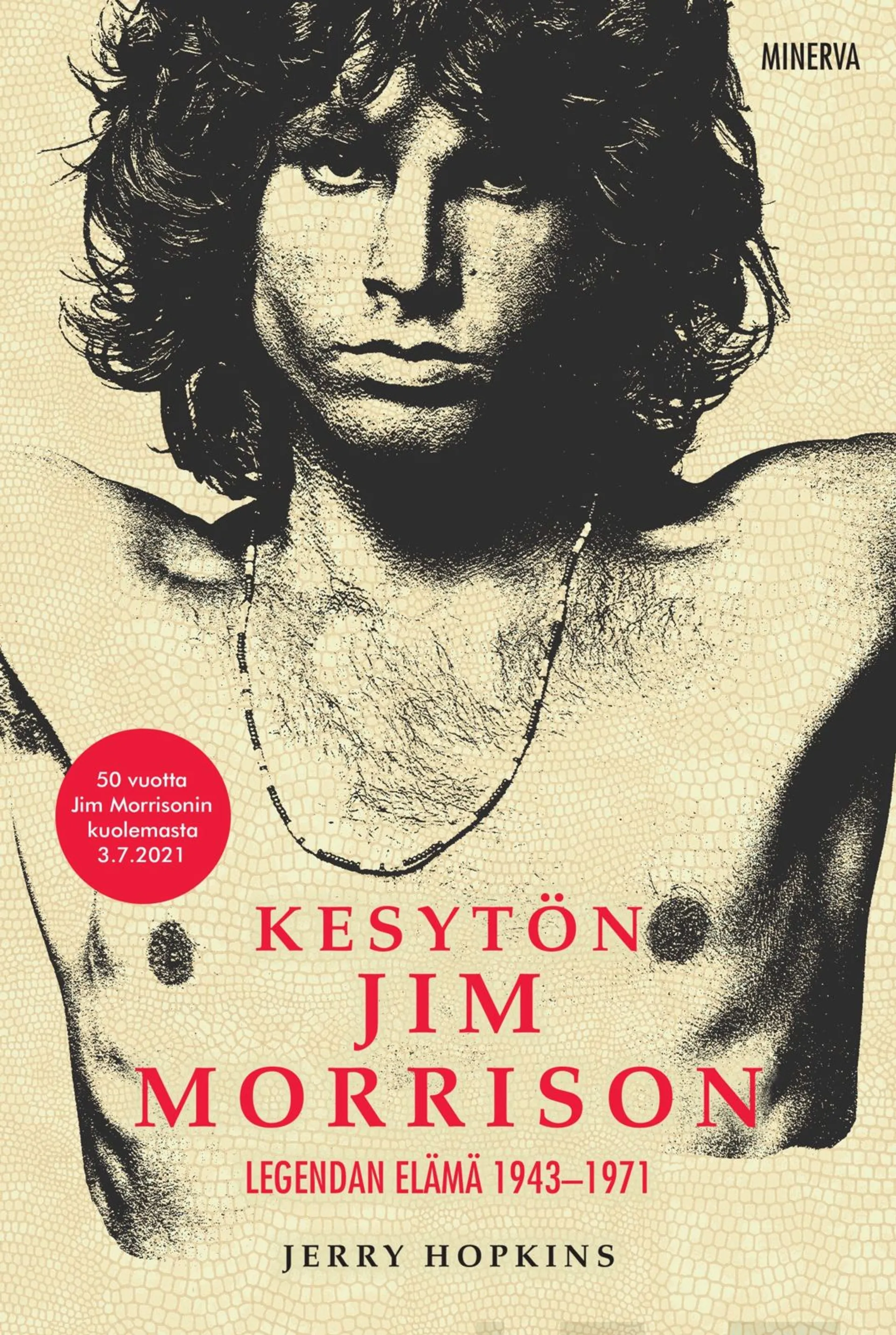 Hopkins, Kesytön Jim Morrison - Legendan elämä 1943-1971