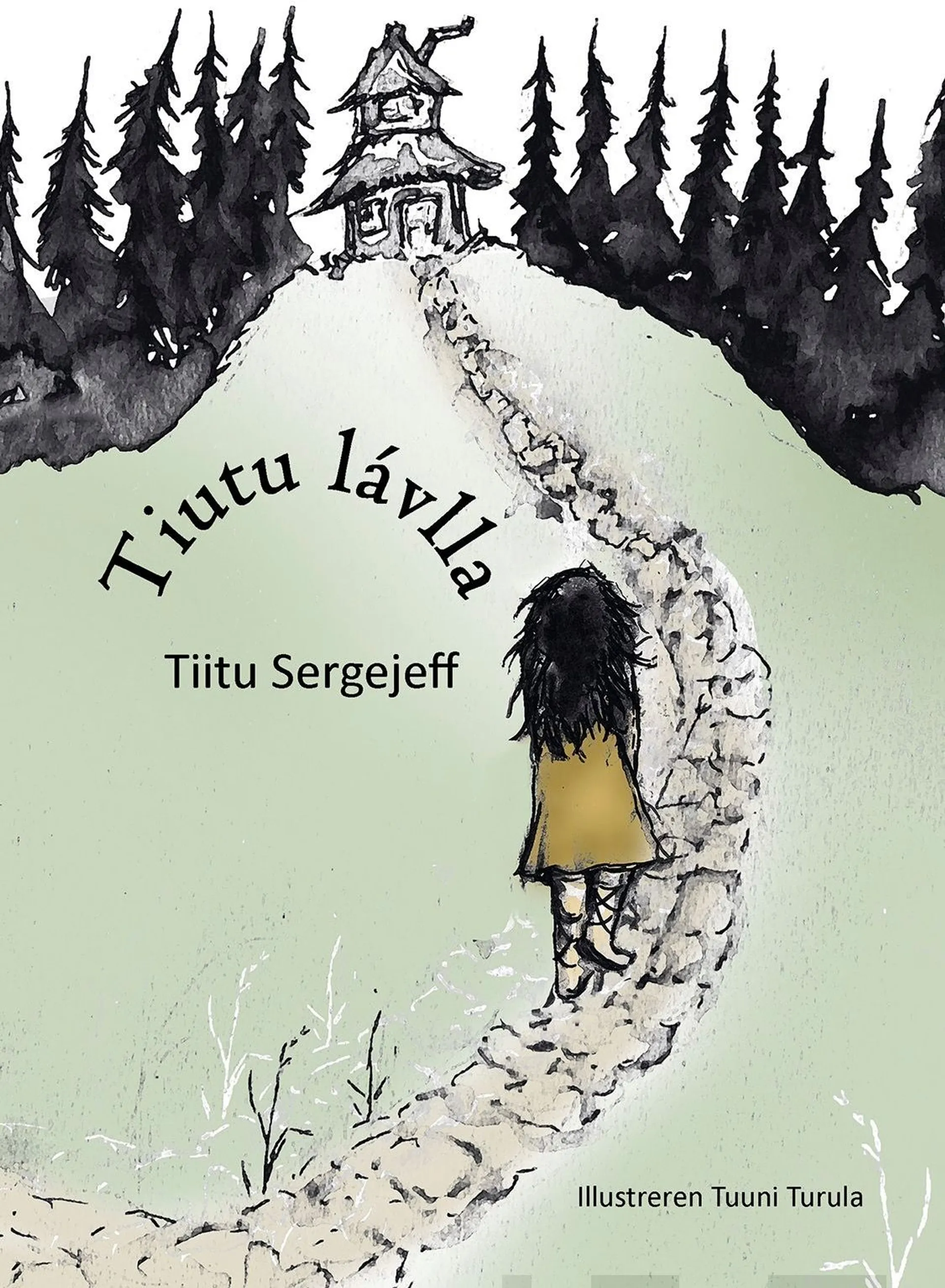 Sergejeff, Tiutu Lávlla