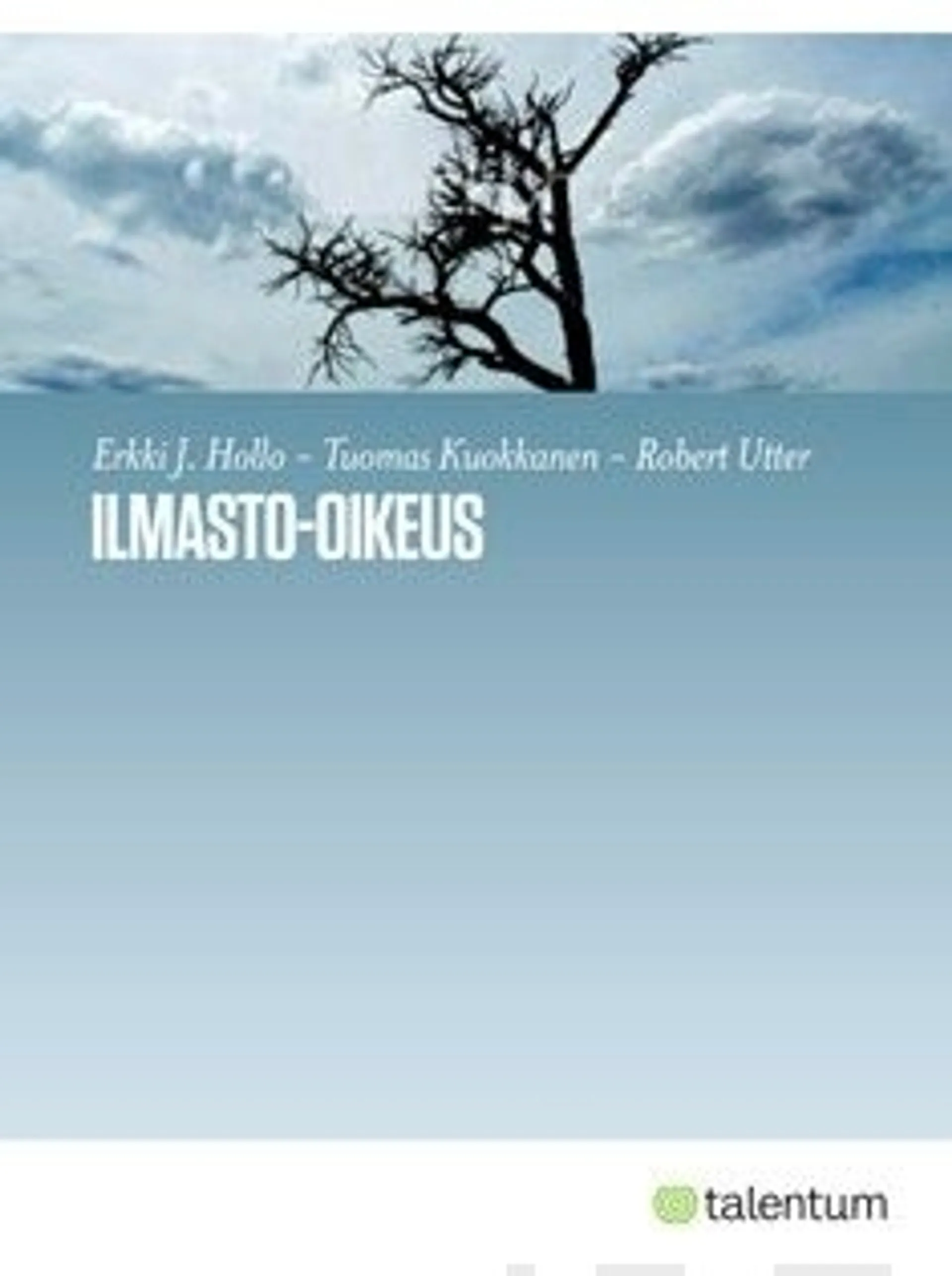 Hollo, Ilmasto-oikeus