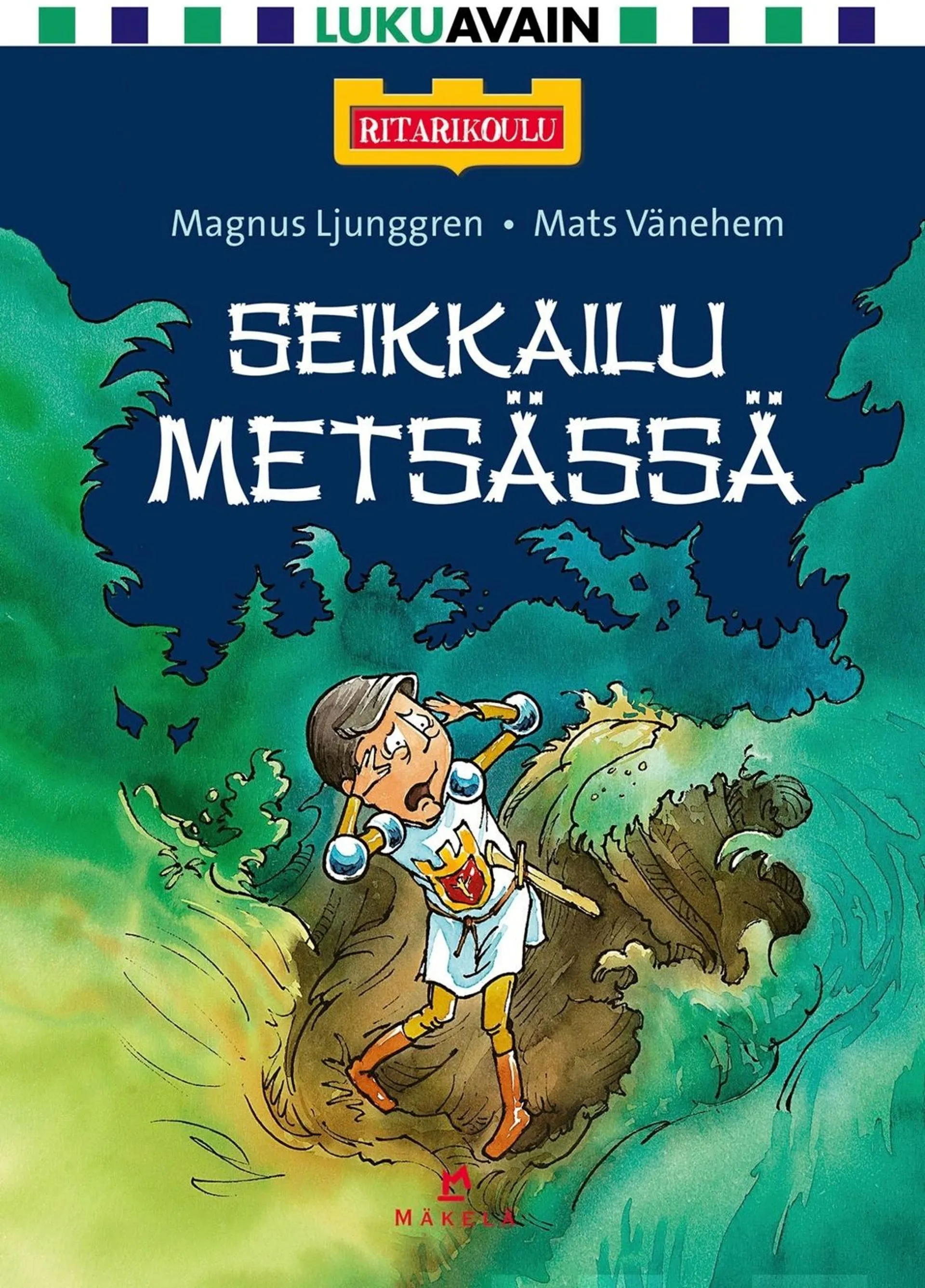 Ljunggren, Seikkailu metsässä - Pienaakkoset