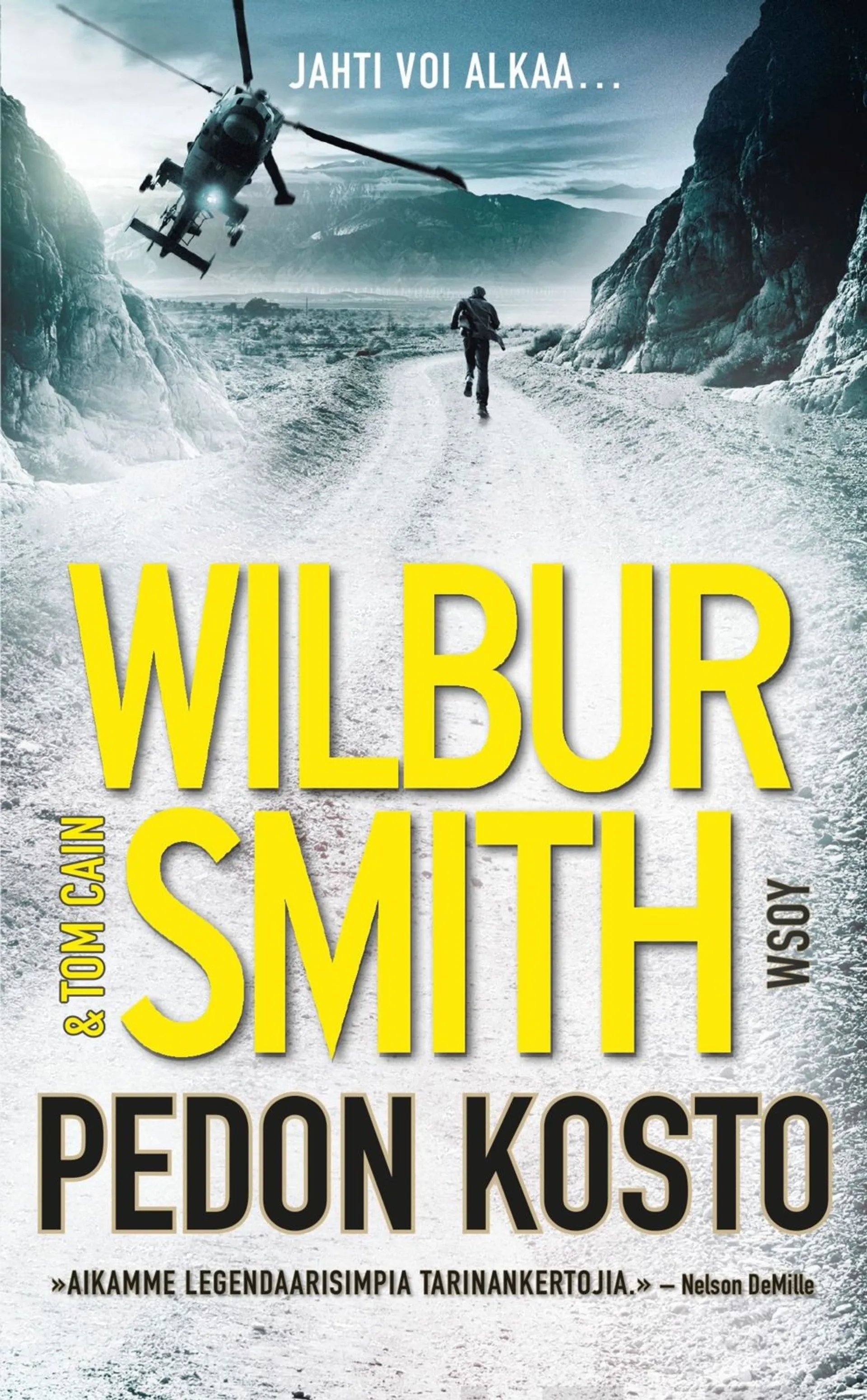 Smith, Pedon kosto