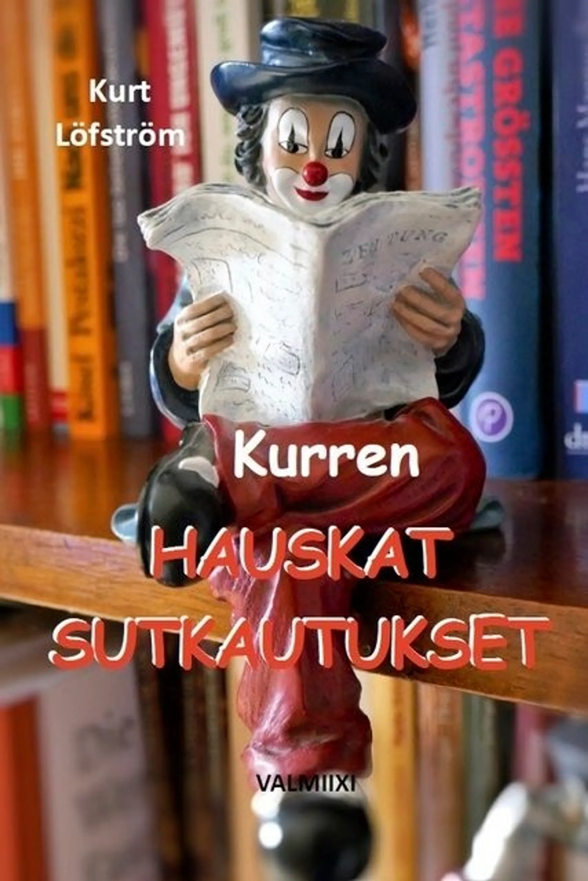 Löfström, Kurren hauskat sutkautukset