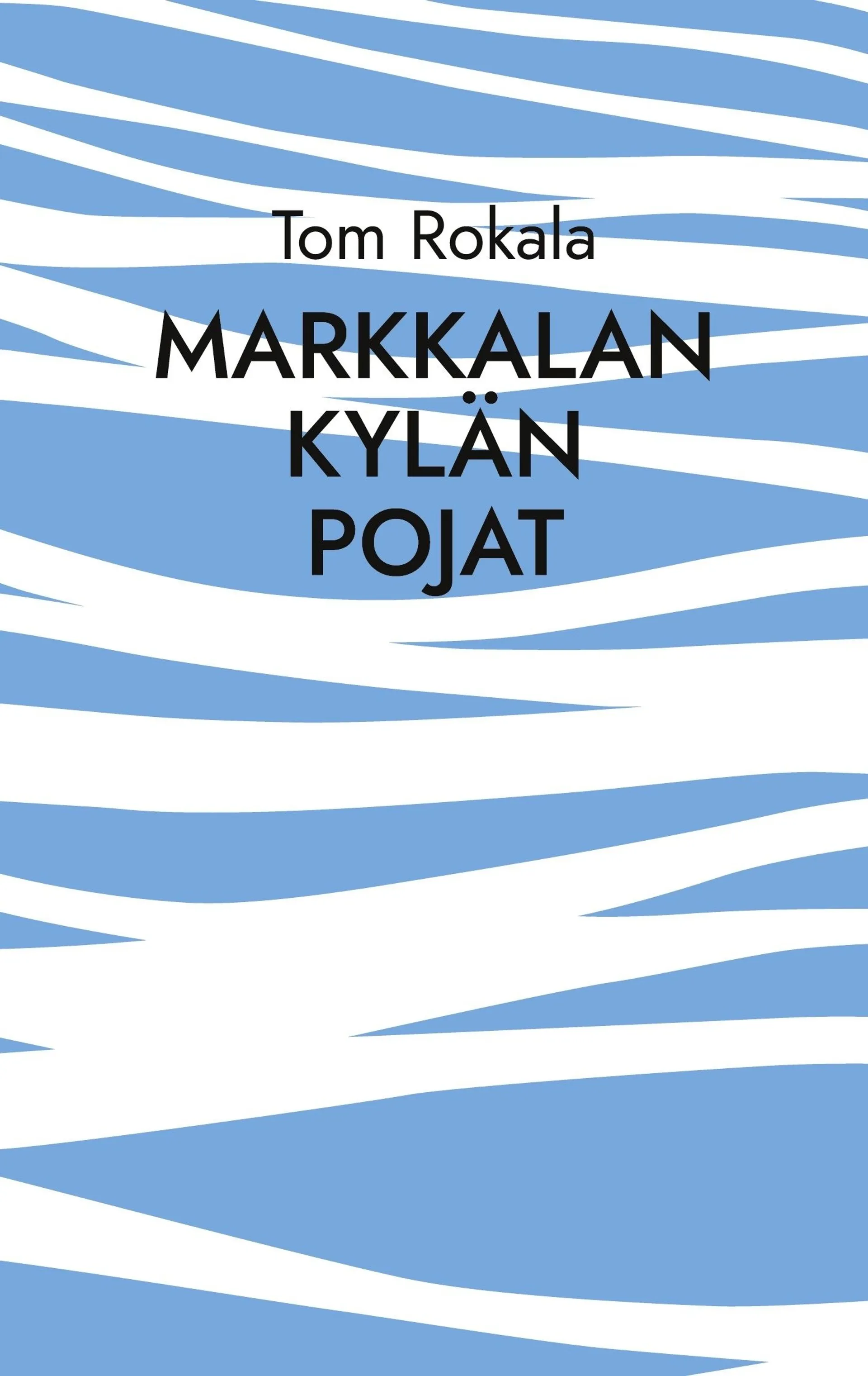 Markkalan kylän pojat