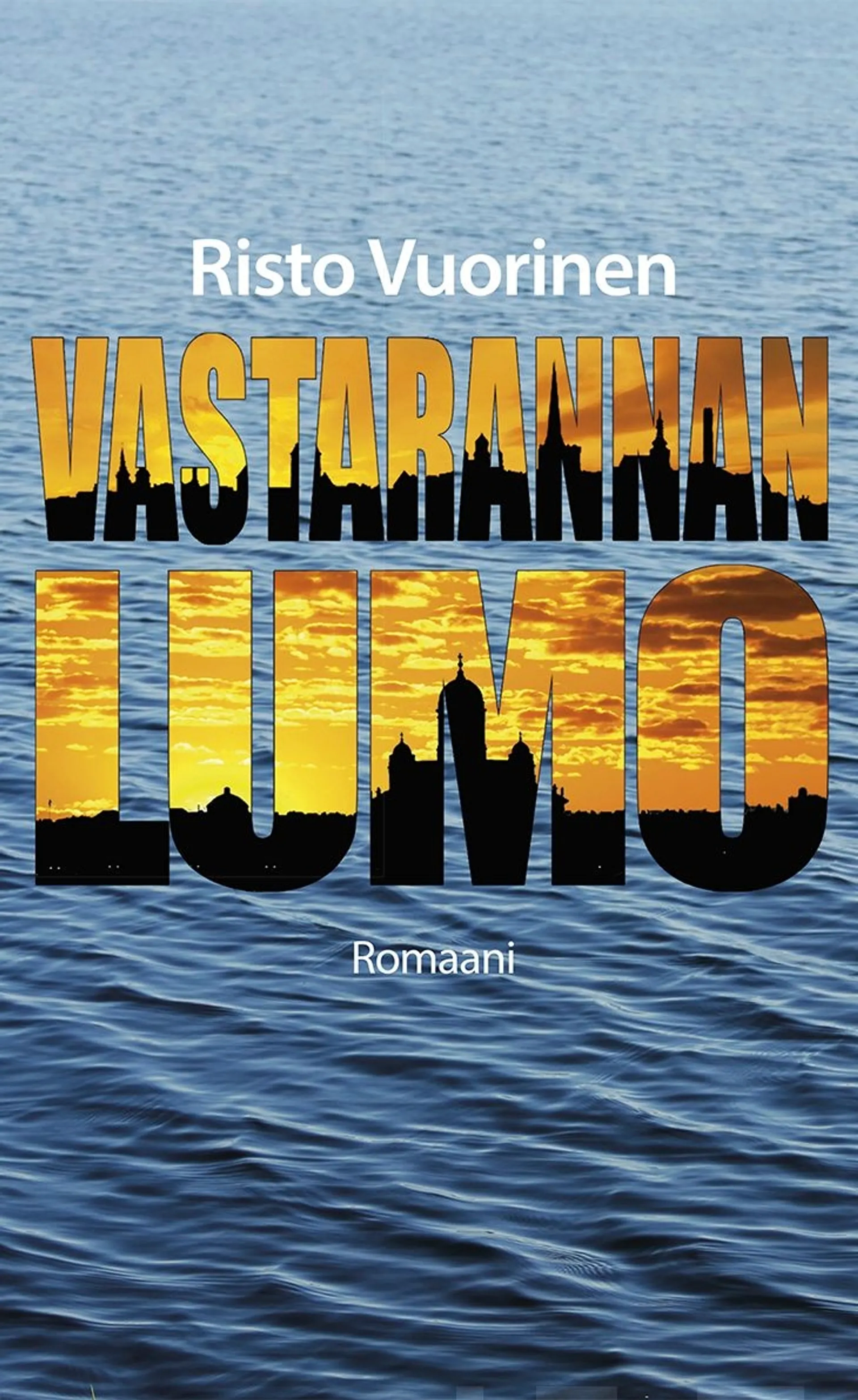 Vuorinen, Vastarannan lumo