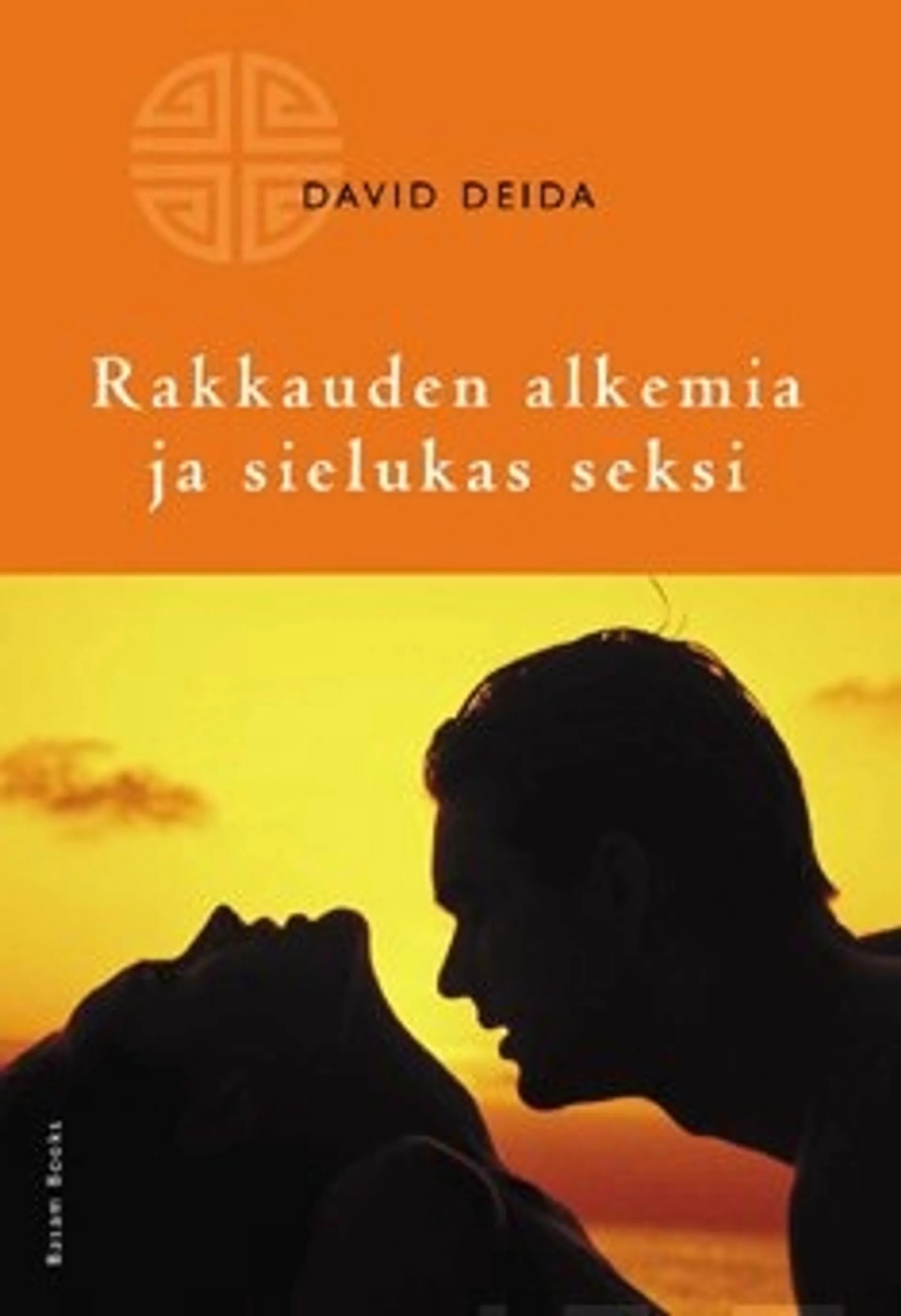 Rakkauden alkemia ja sielukas seksi