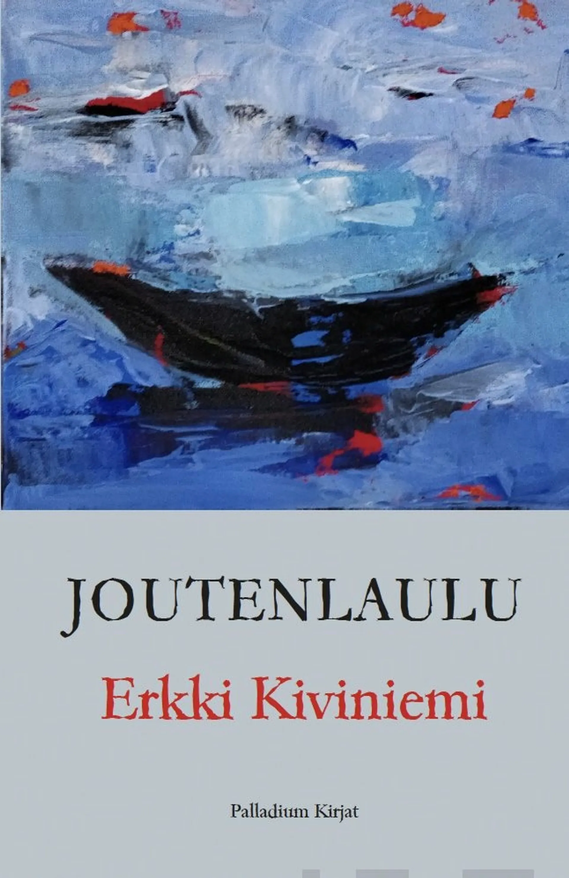 Kiviniemi, Joutenlaulu