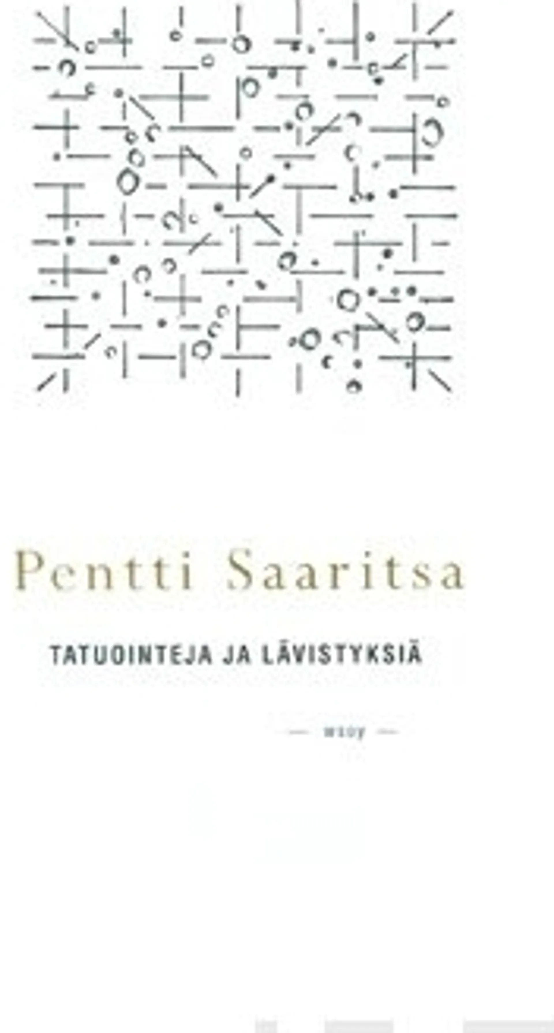 Tatuointeja ja lävistyksiä