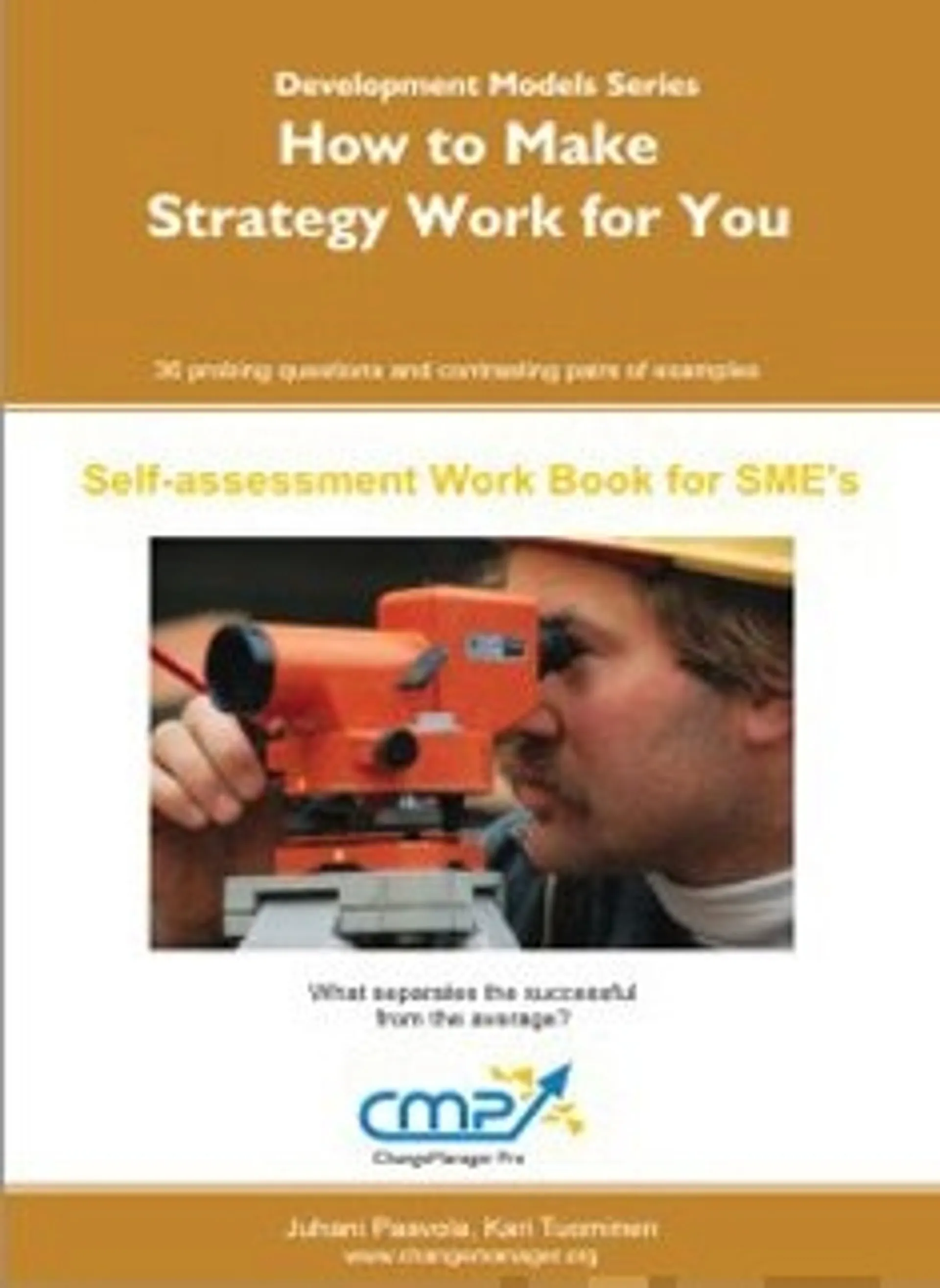 How to Make Strategy Work for You - EFQM 2010