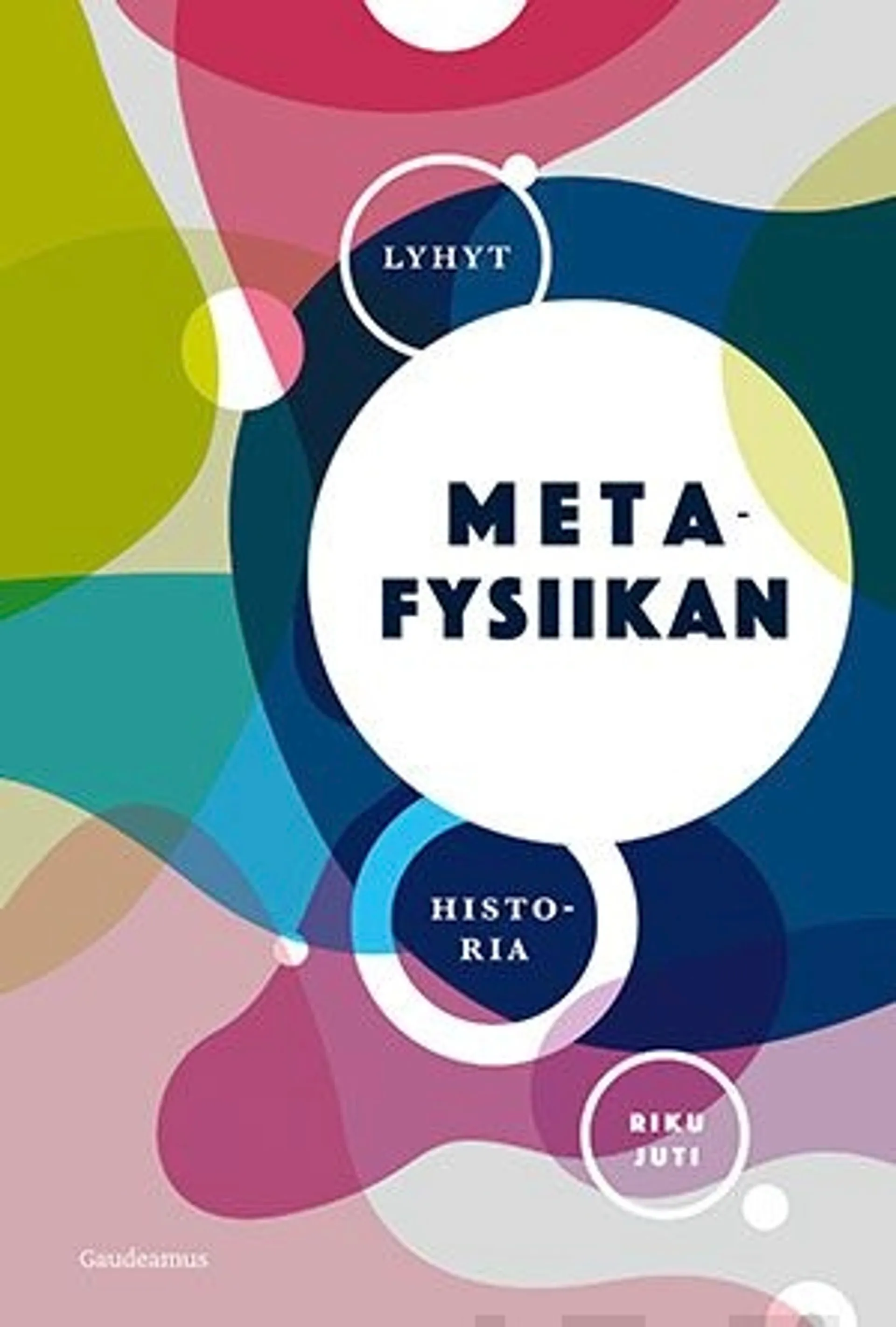 Juti, Lyhyt metafysiikan historia