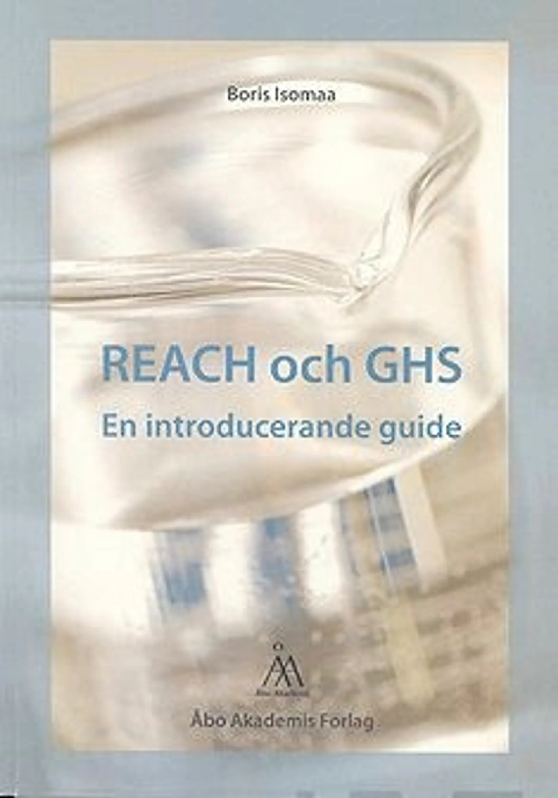 Isomaa, REACH och GHS