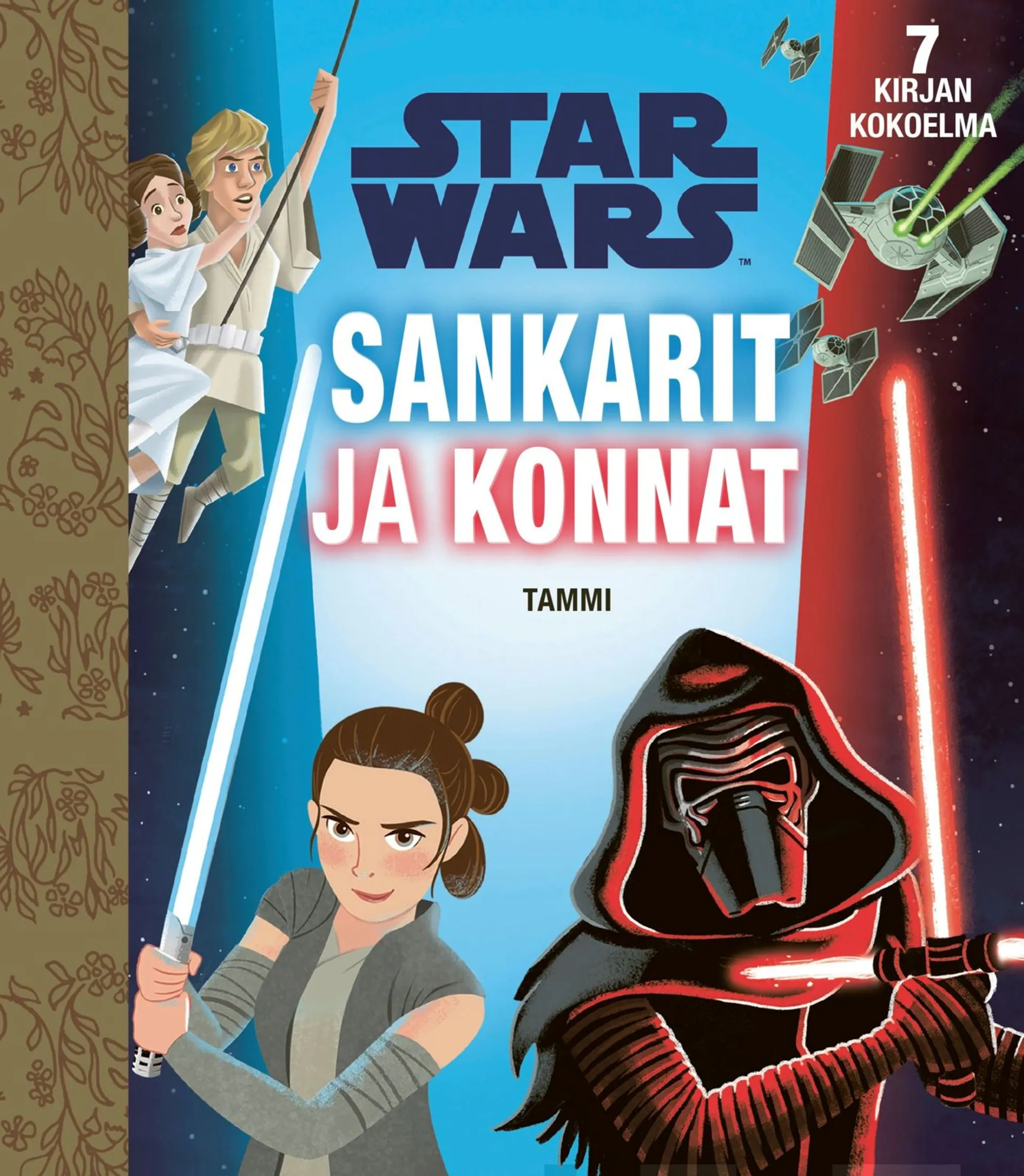 Disney, Star Wars. Sankarit ja konnat - Tammen kultaiset kirjat