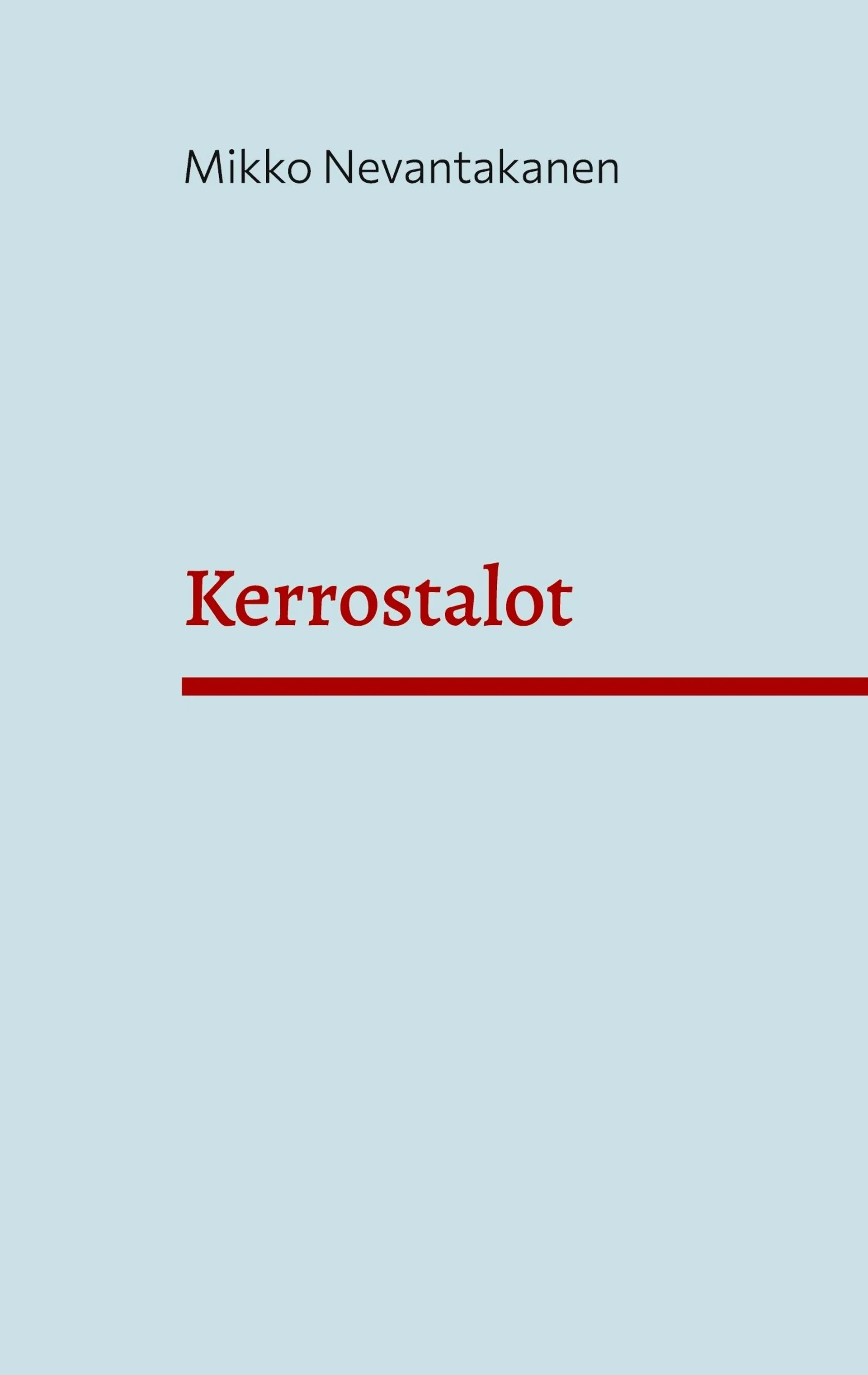 Nevantakanen, Kerrostalot