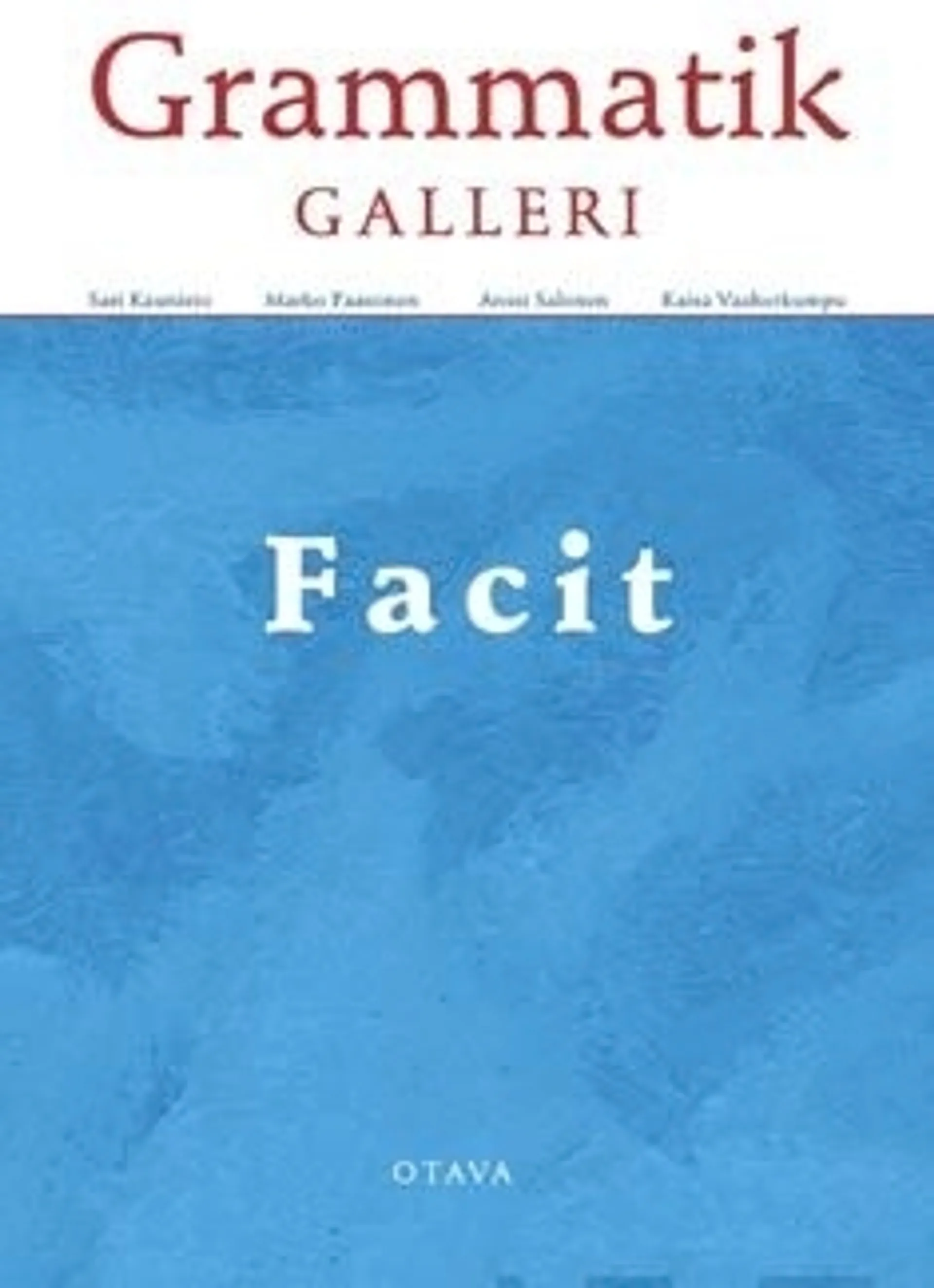 Kaunisto, Grammatik Galleri - Facit