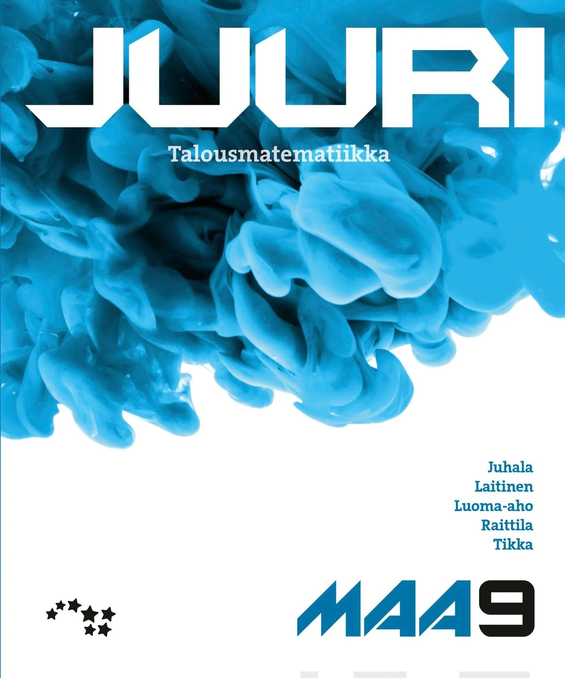 Juhala, Juuri 9 (LOPS21) - MAA9 Talousmatematiikka