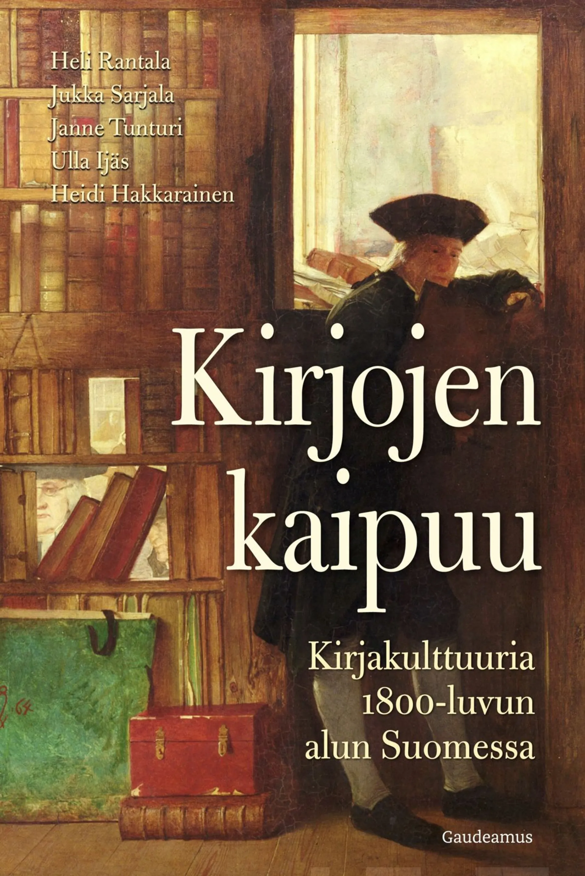 Rantala, Kirjojen kaipuu - Kirjakulttuuria 1800-luvun alun Suomessa