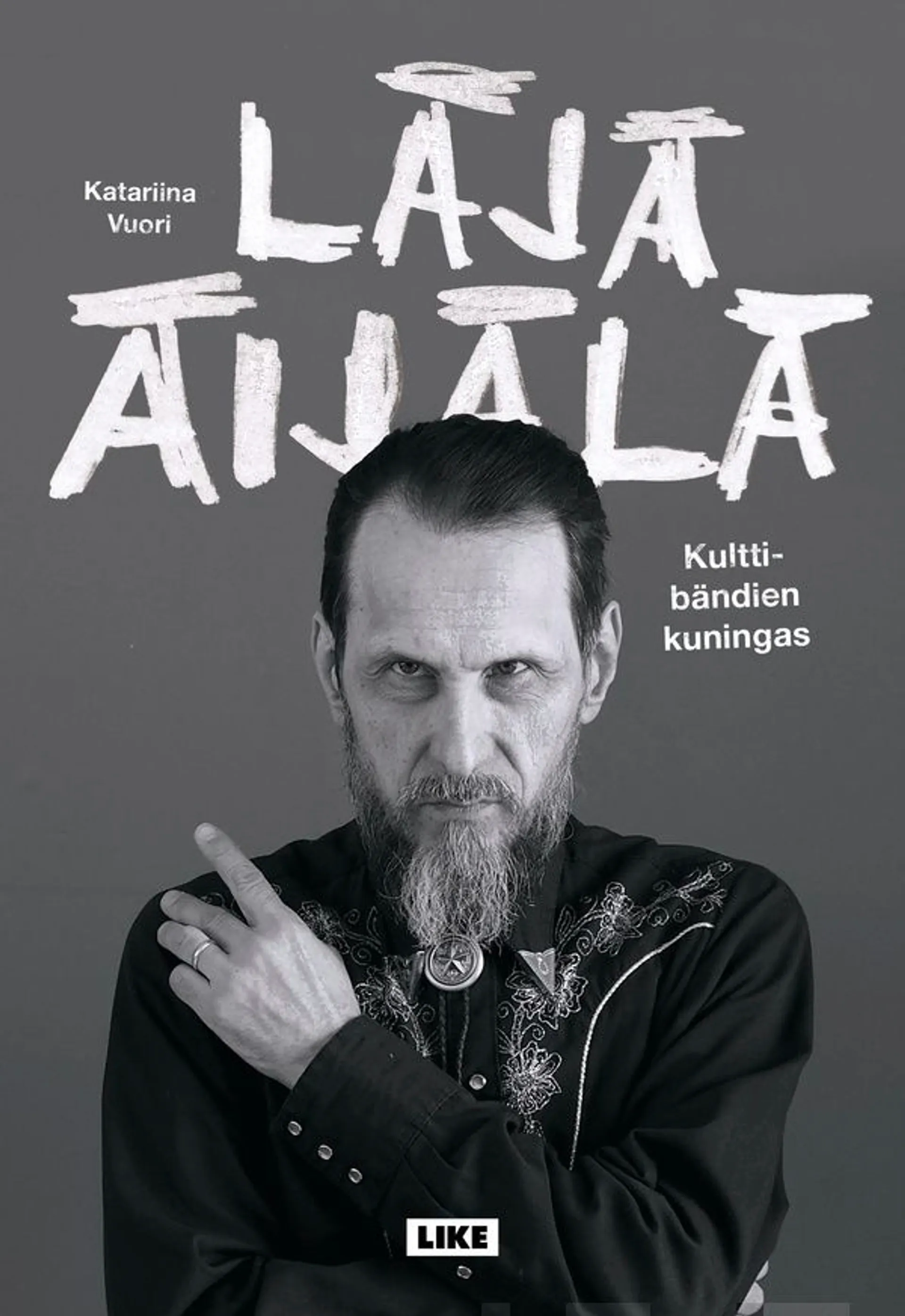 Vuori, Läjä Äijälä - Kulttibändien kuningas