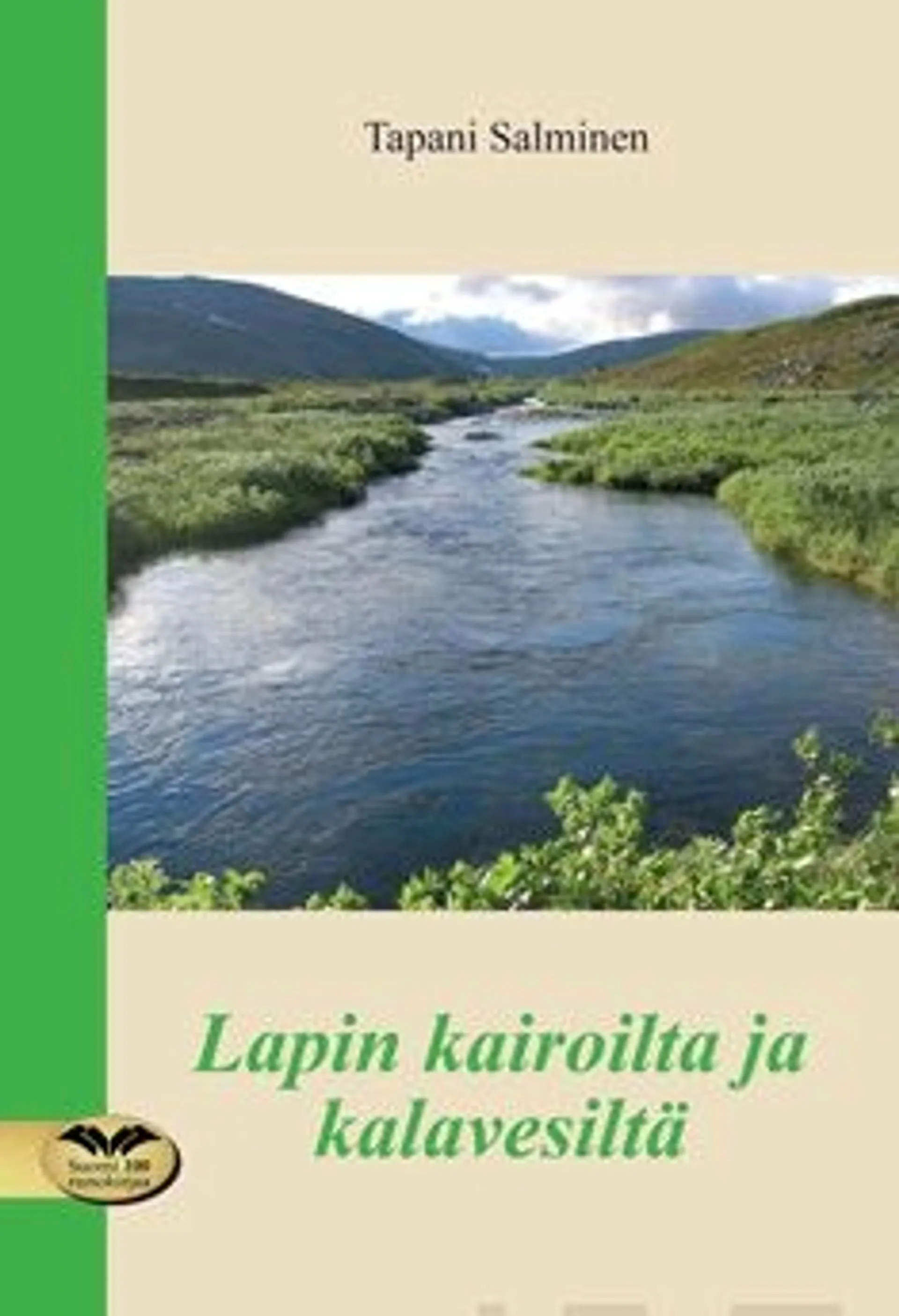 Salminen, Lapin kairoilta ja kalavesiltä