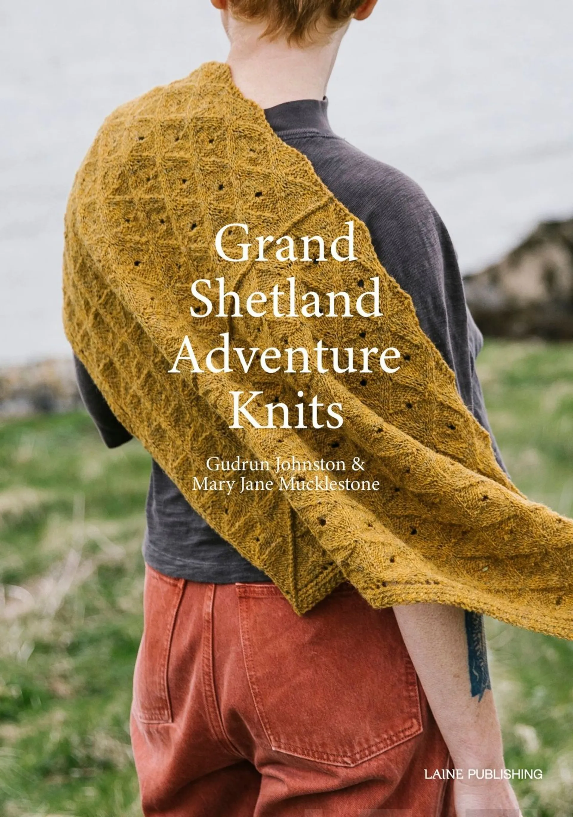 Johnston, Grand Shetland Adventure Knits