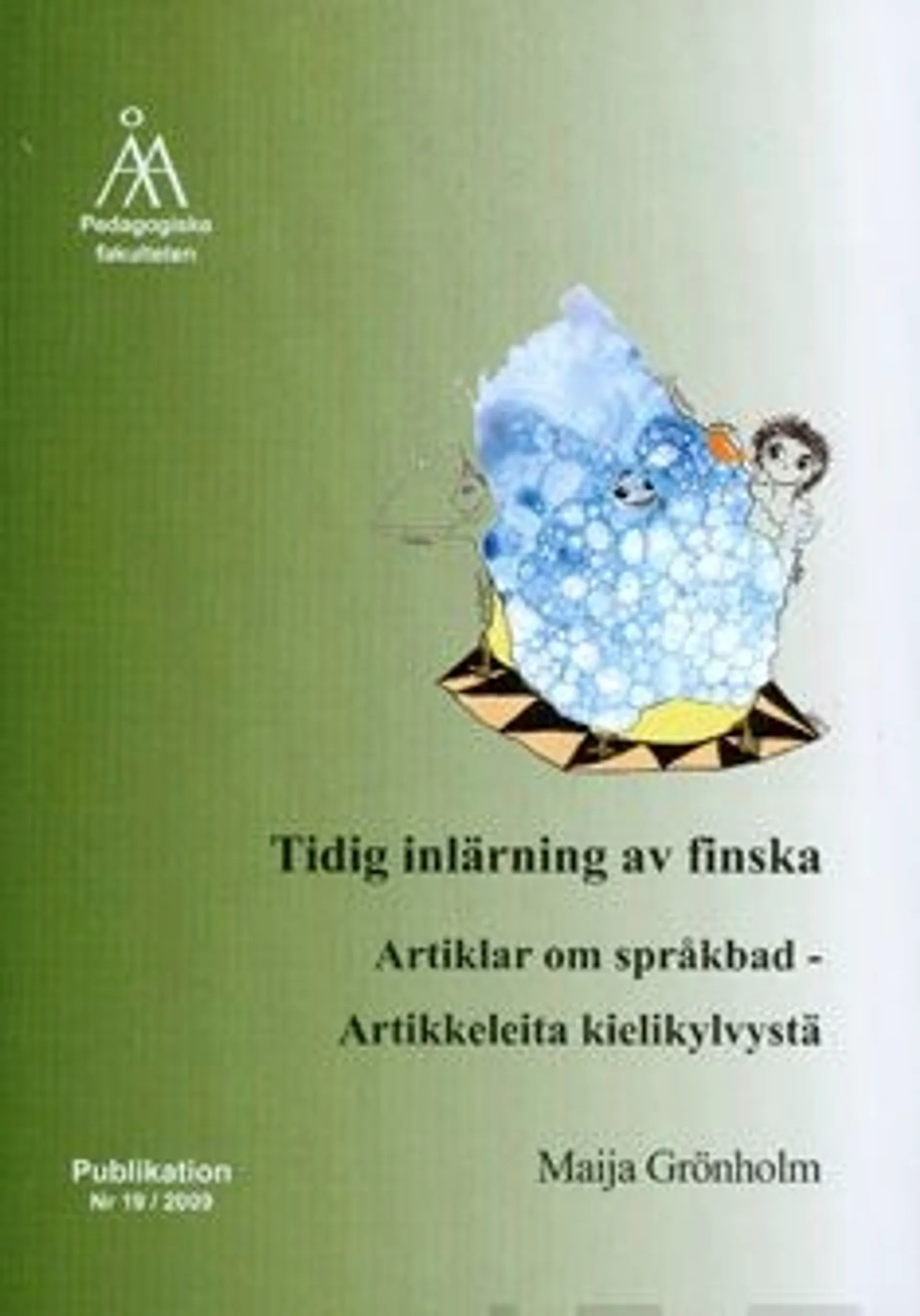 Grönholm, Tidig inlärning av finska
