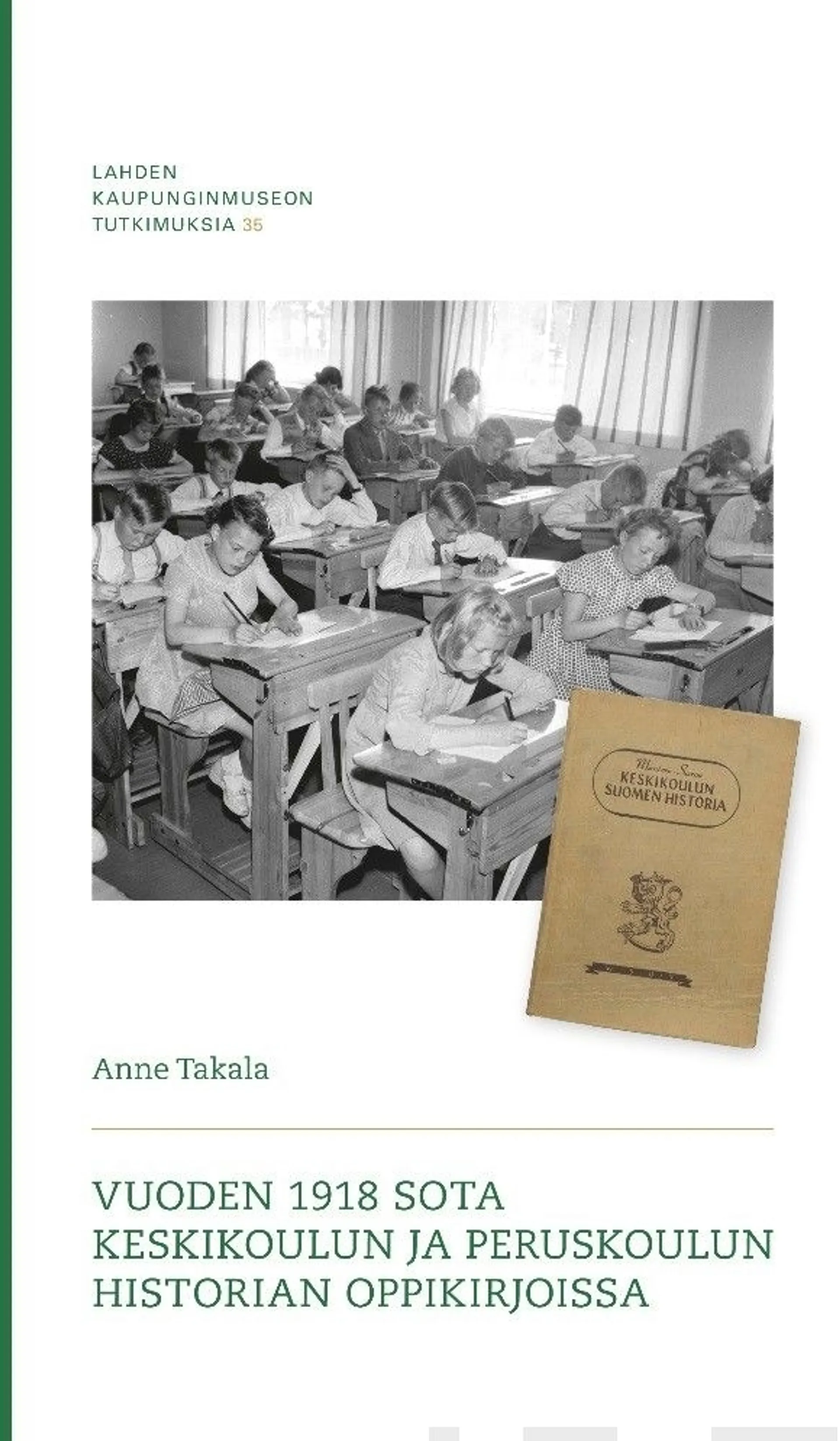 Takala, Vuoden 1918 sota keskikoulun ja peruskoulun historian oppikirjoissa