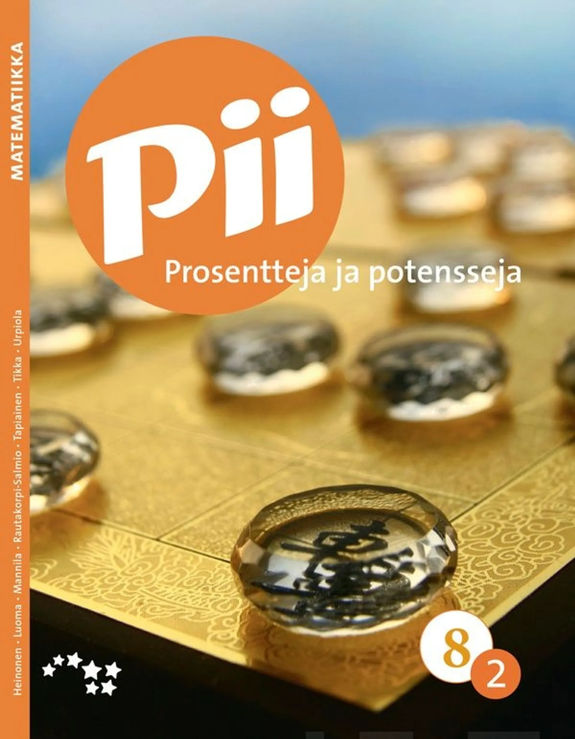 Heinonen, Pii Prosentteja ja potensseja - Pii 8 jakso 2