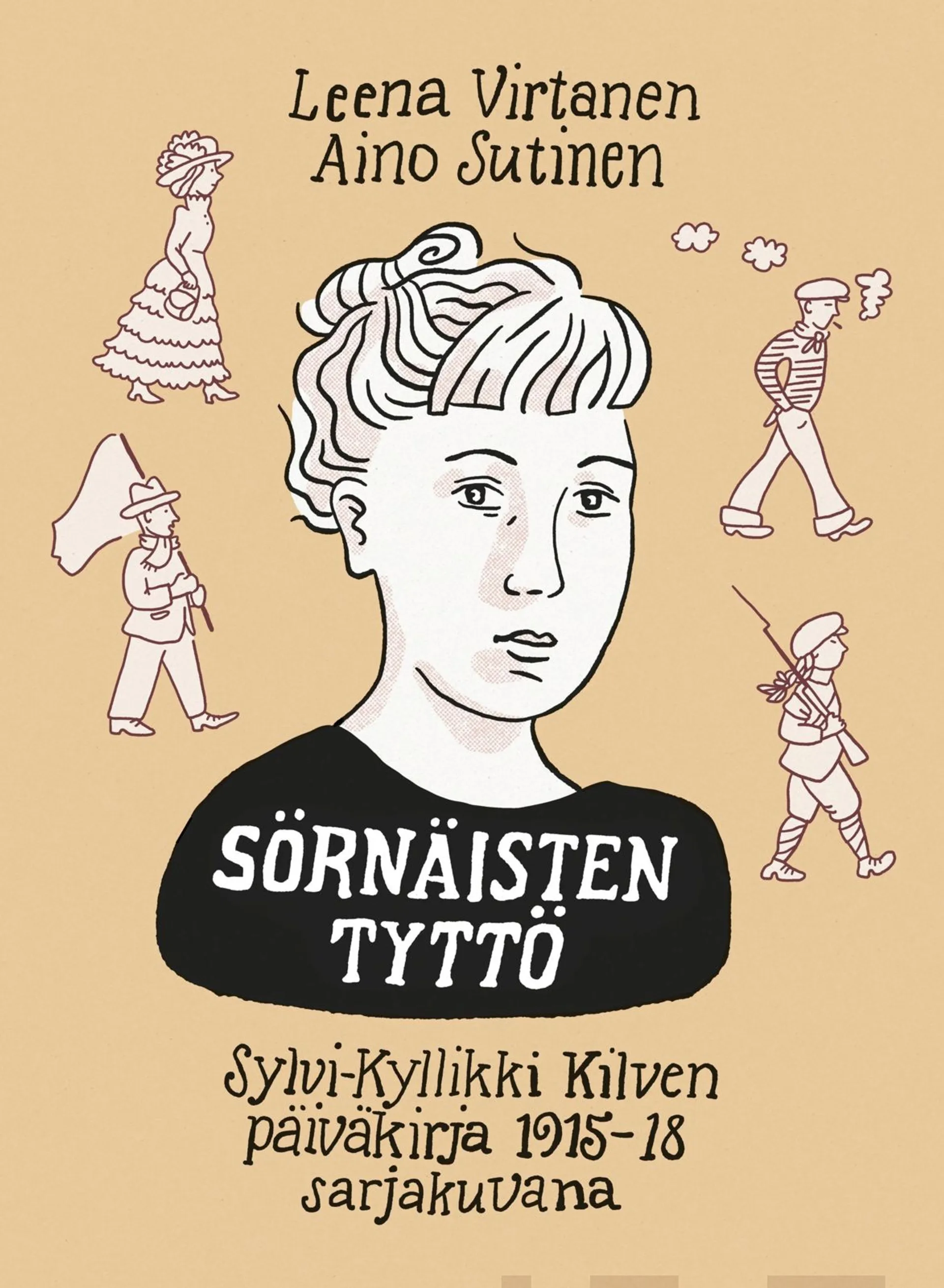 Virtanen, Sörnäisten tyttö - Sylvi-Kyllikki Kilven päiväkirja 1915-18 sarjakuvana