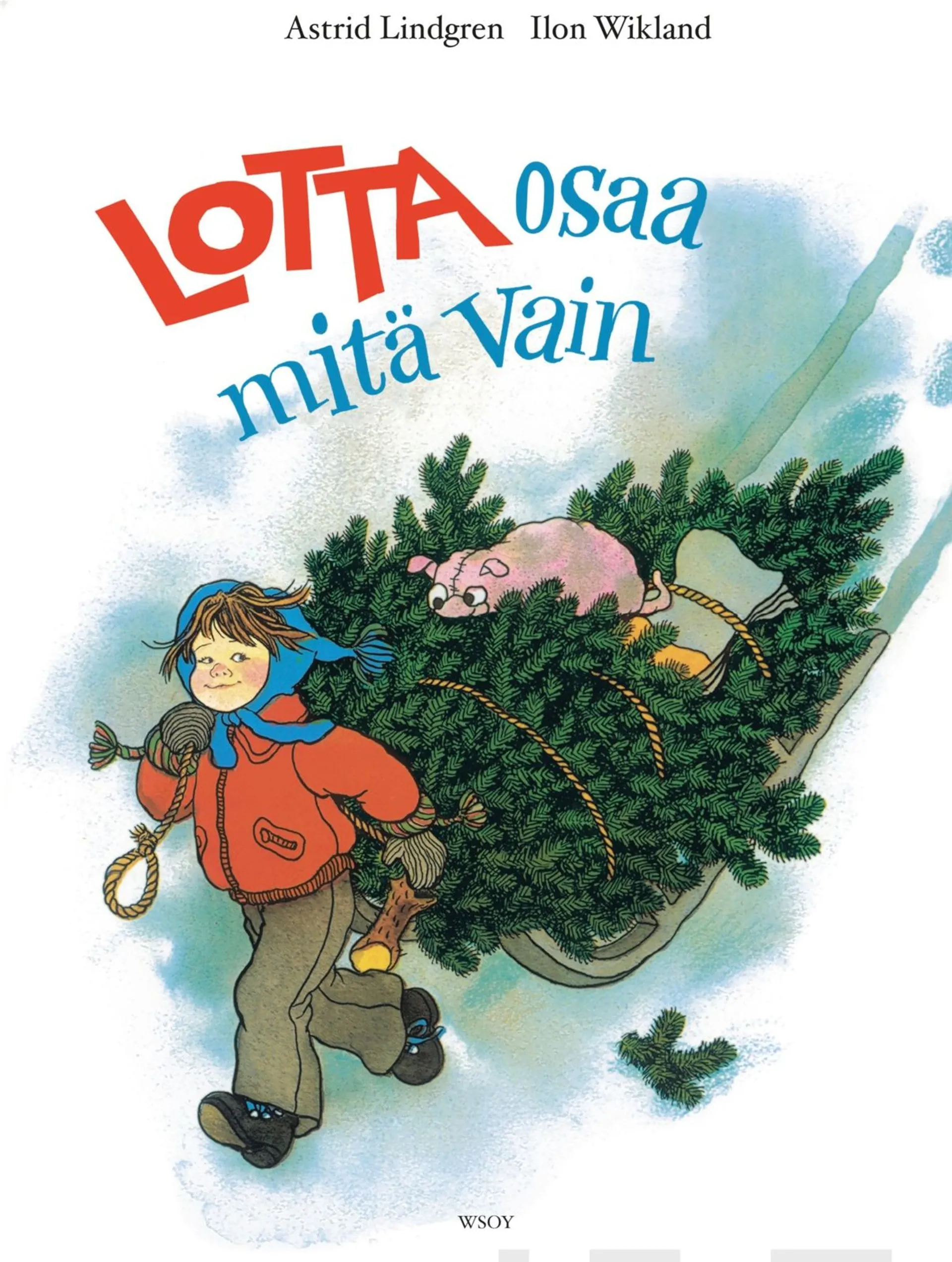 Lindgren, Lotta osaa mitä vain