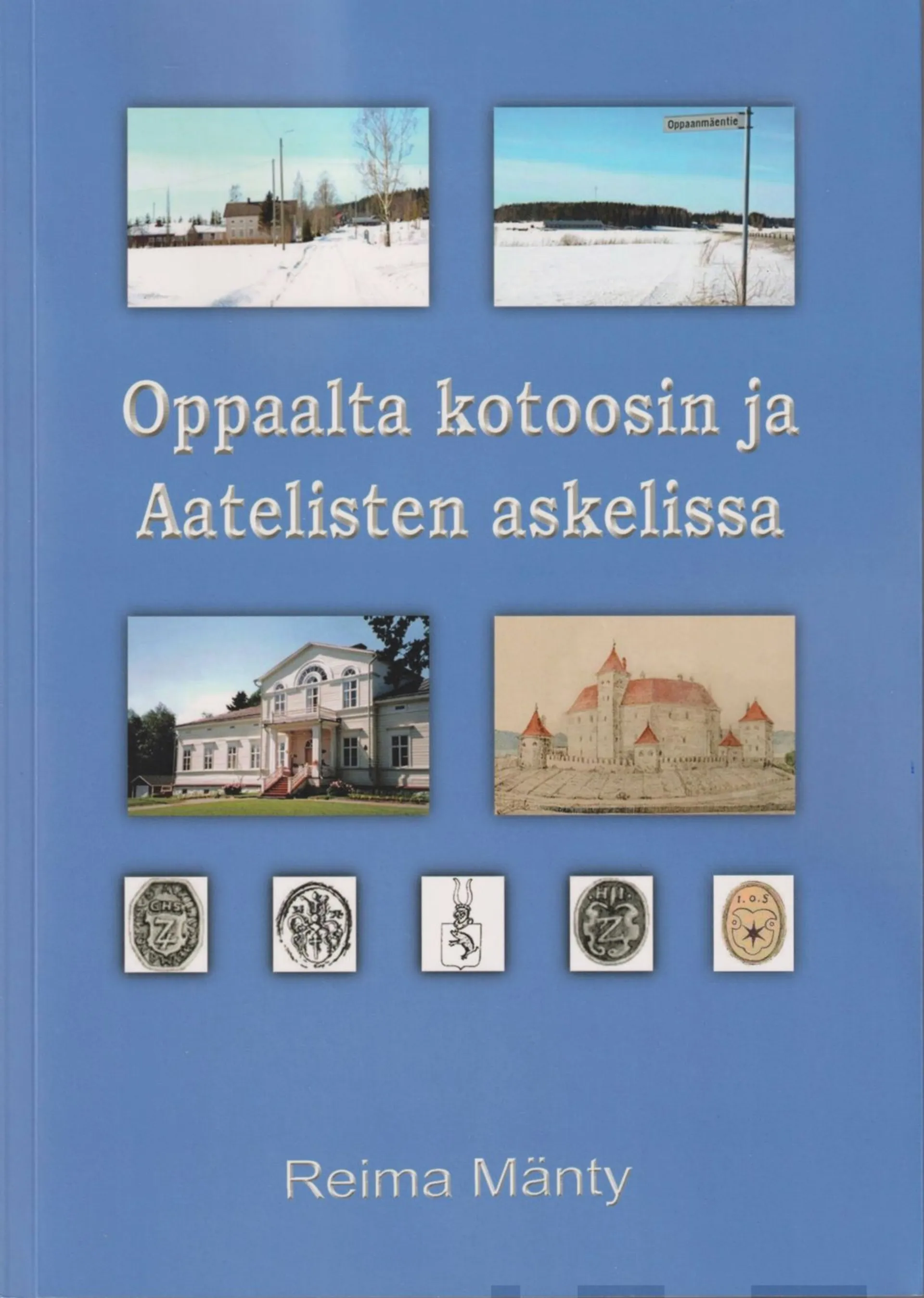 Mänty, Oppaalta kotoosin ja Aatelisten askelissa