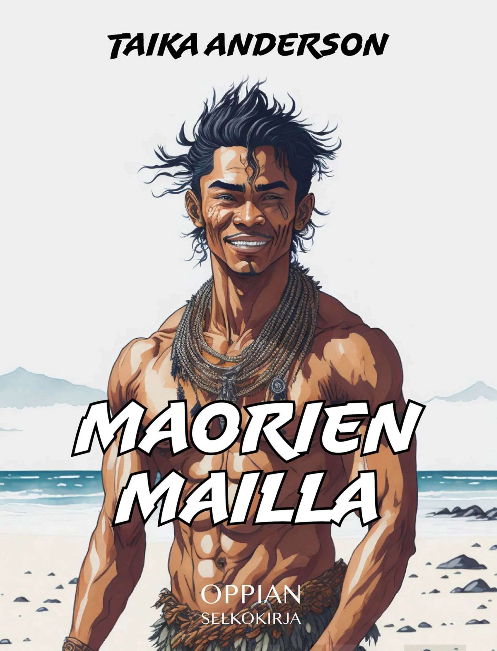 Anderson, Maorien mailla (selkokirja)